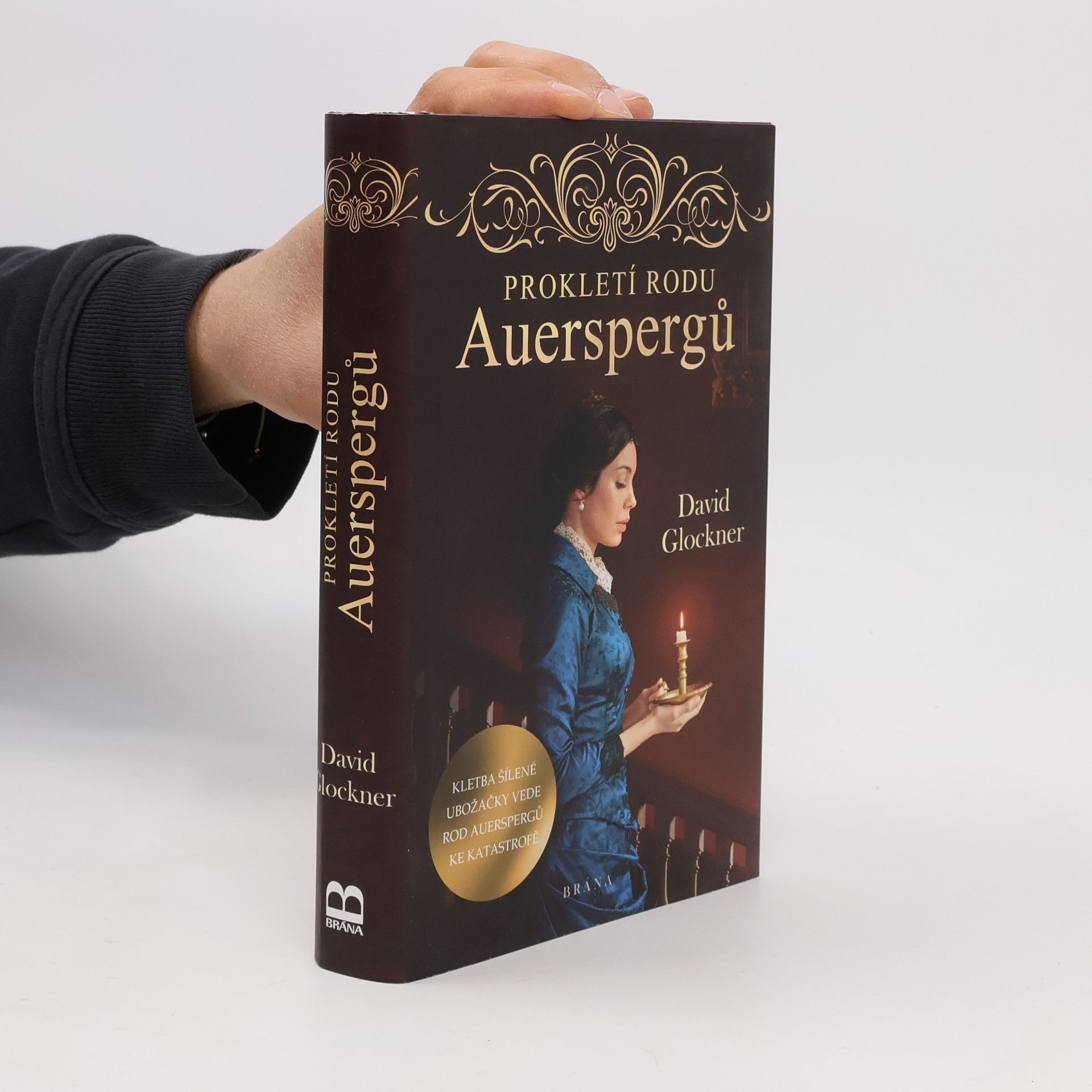 David Glockner Prokletí rodu Auerspergů