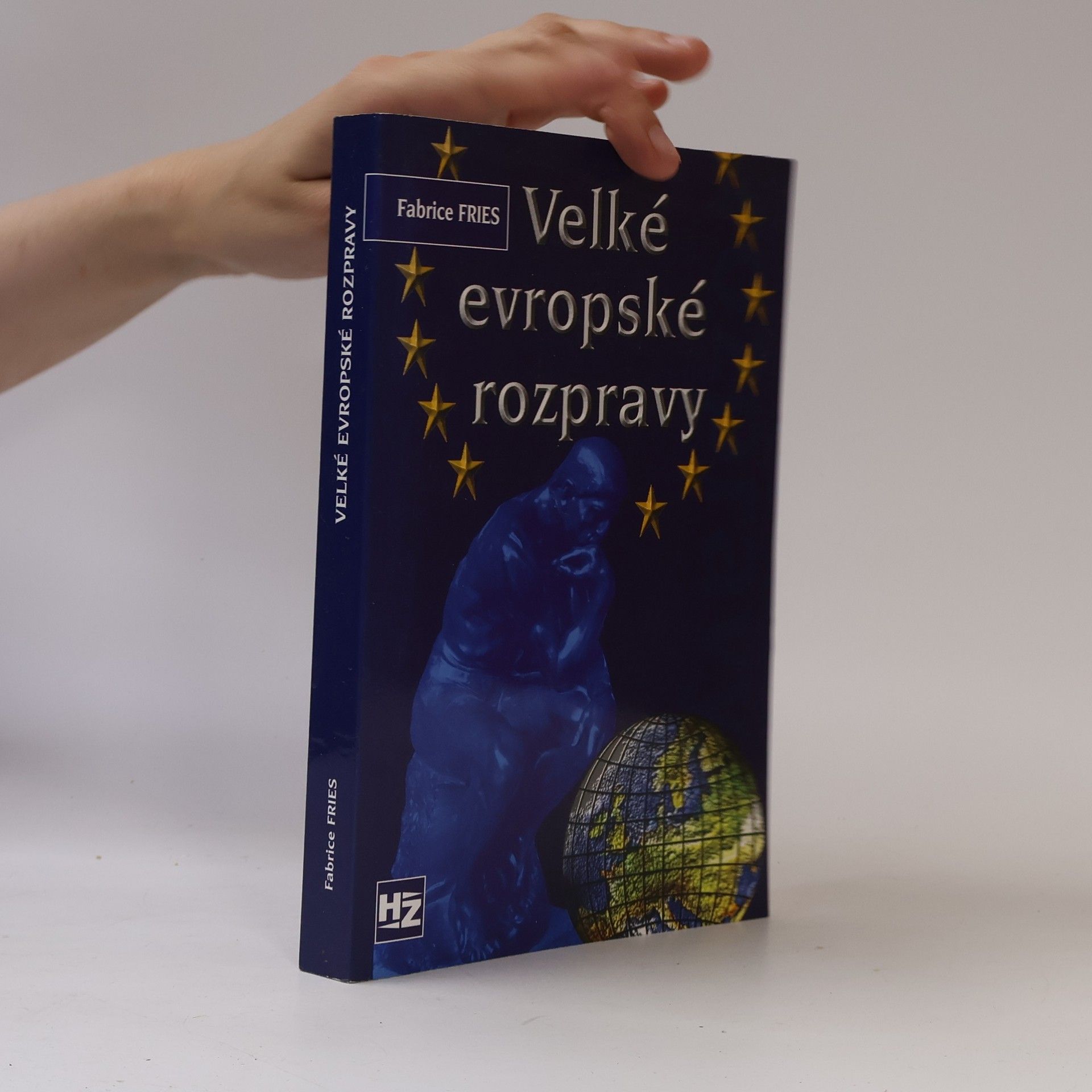 Fabrice Fries Velké evropské rozpravy
