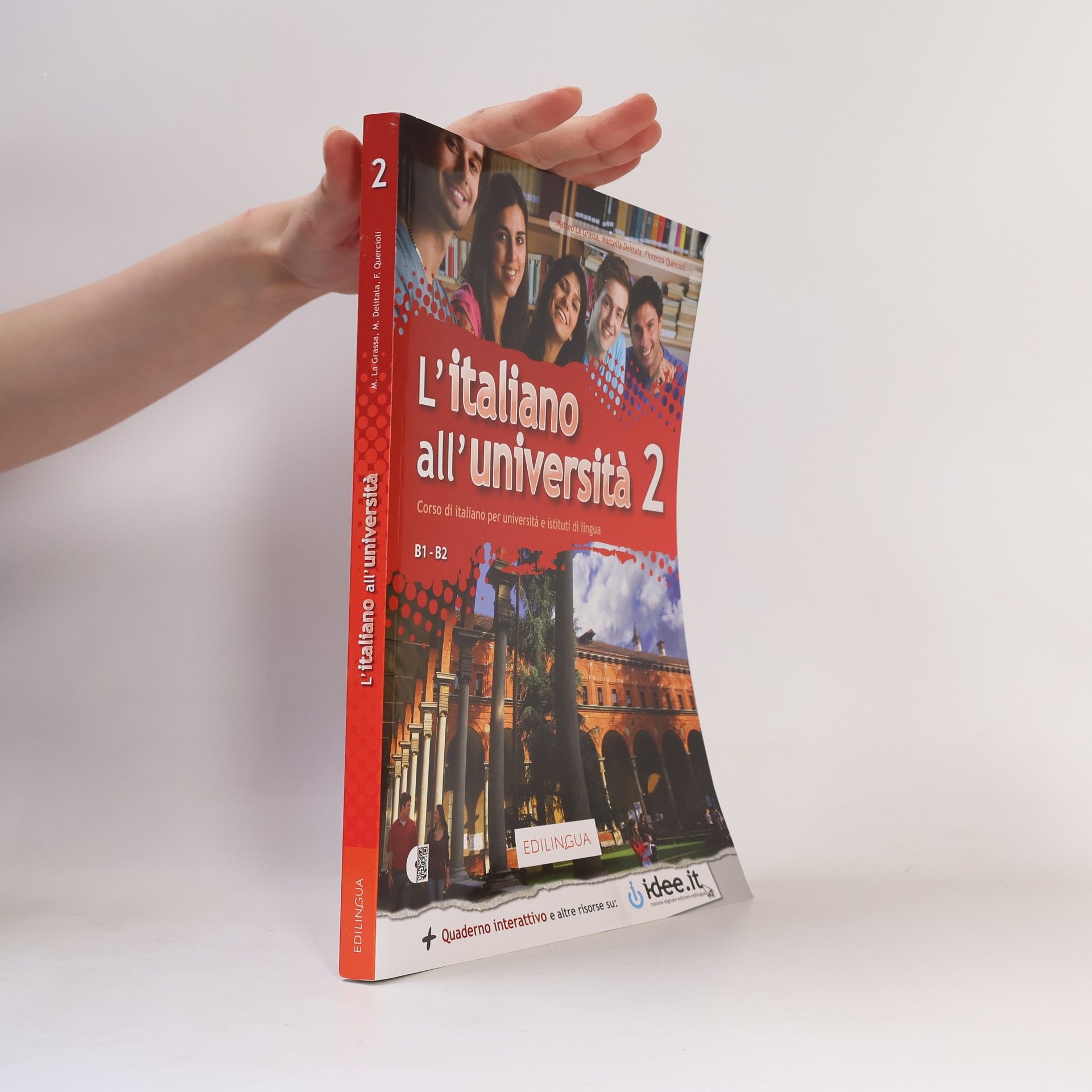 L'italiano all'universitá 2 : corso di lingua per studenti stranieri : B1, B2
