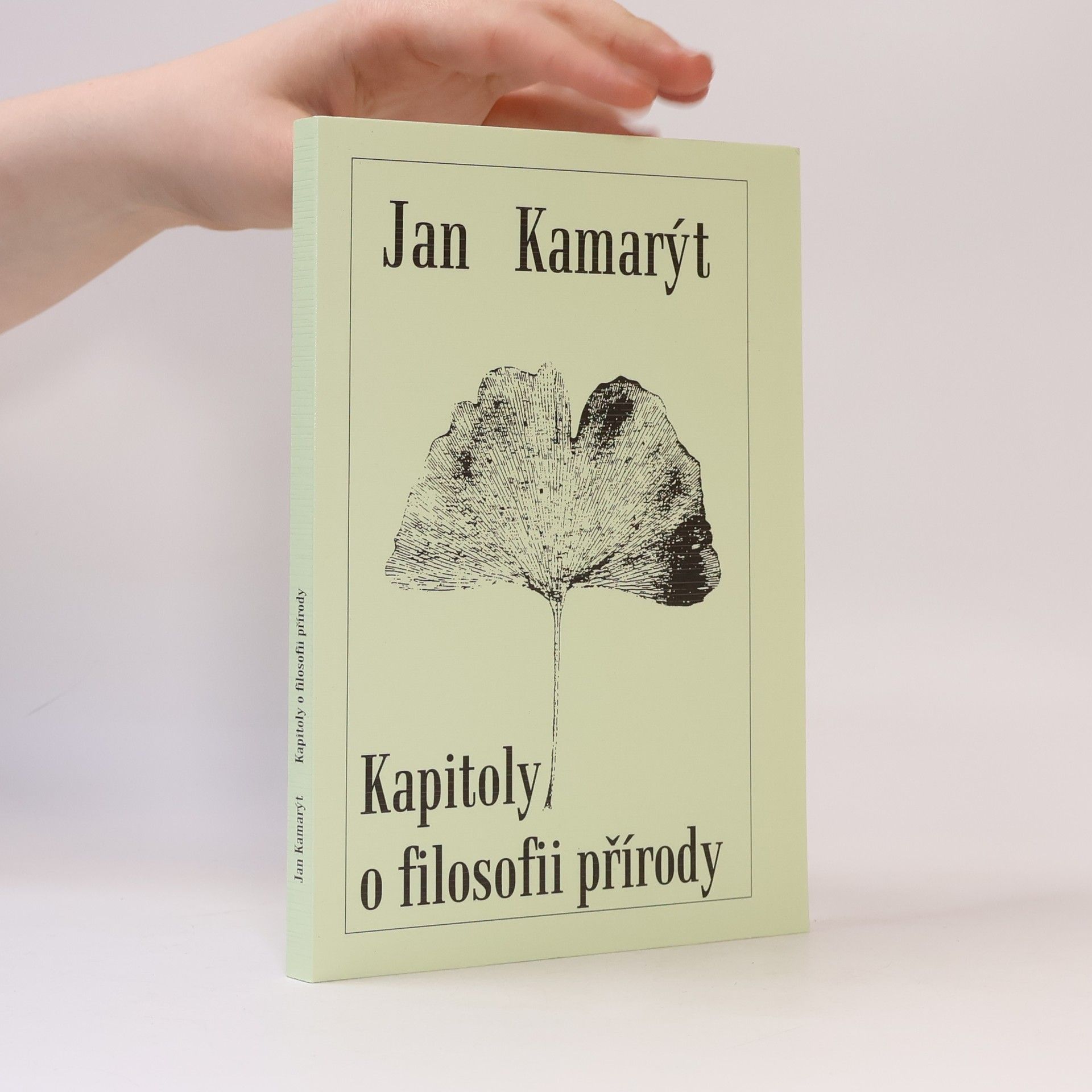 Jan Kamarýt Kapitoly o filosofii přírody