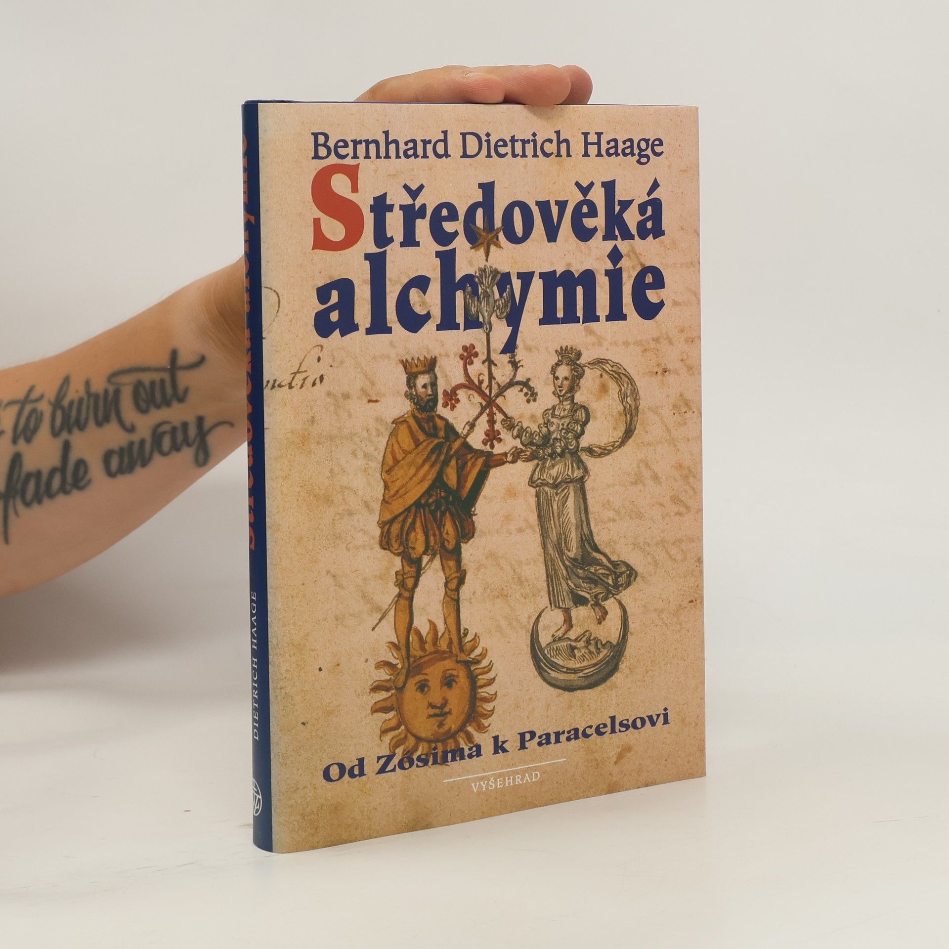Bernhard D. Haage Středověká alchymie