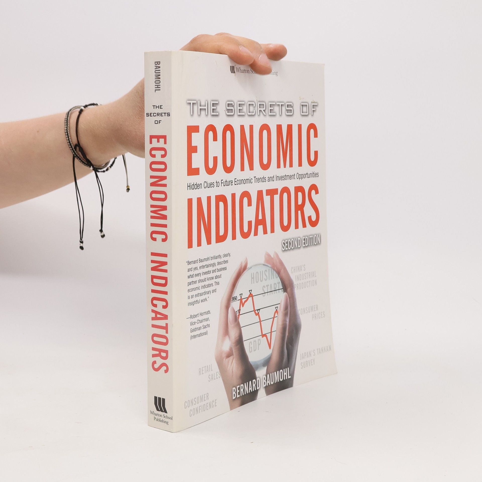 Bernard Baumohl The Secrets of Economic Indicators