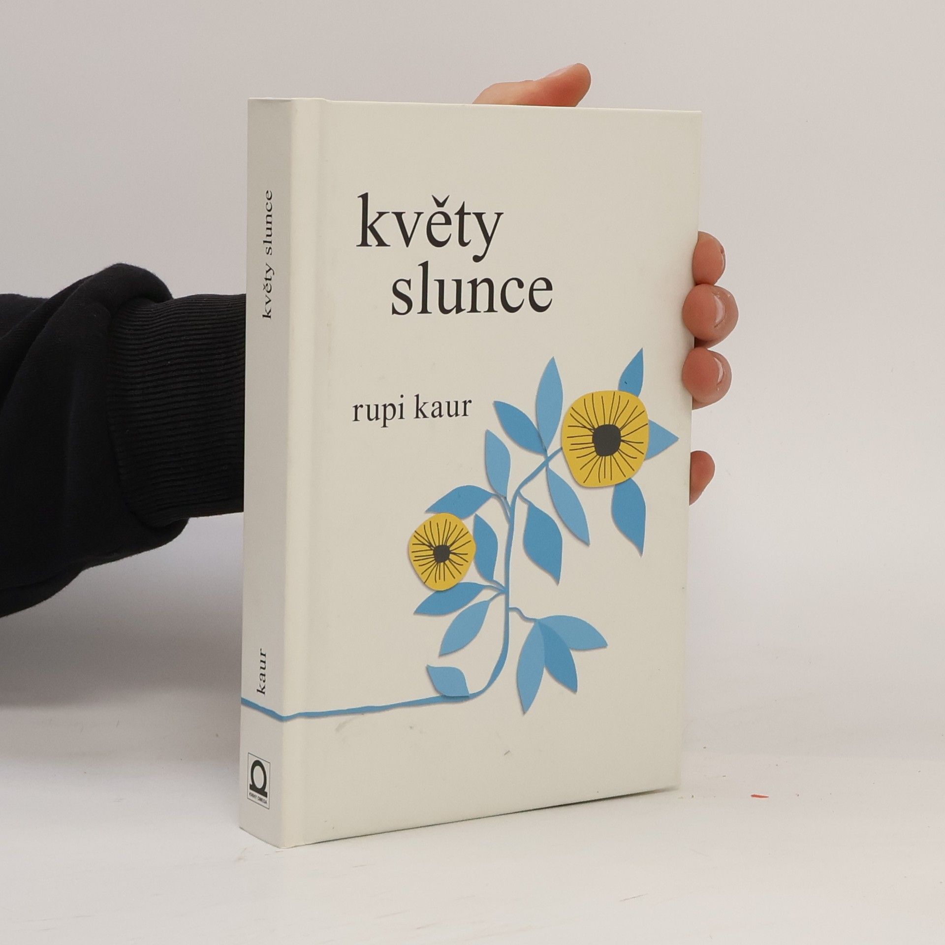 Rupi Kaur Květy slunce