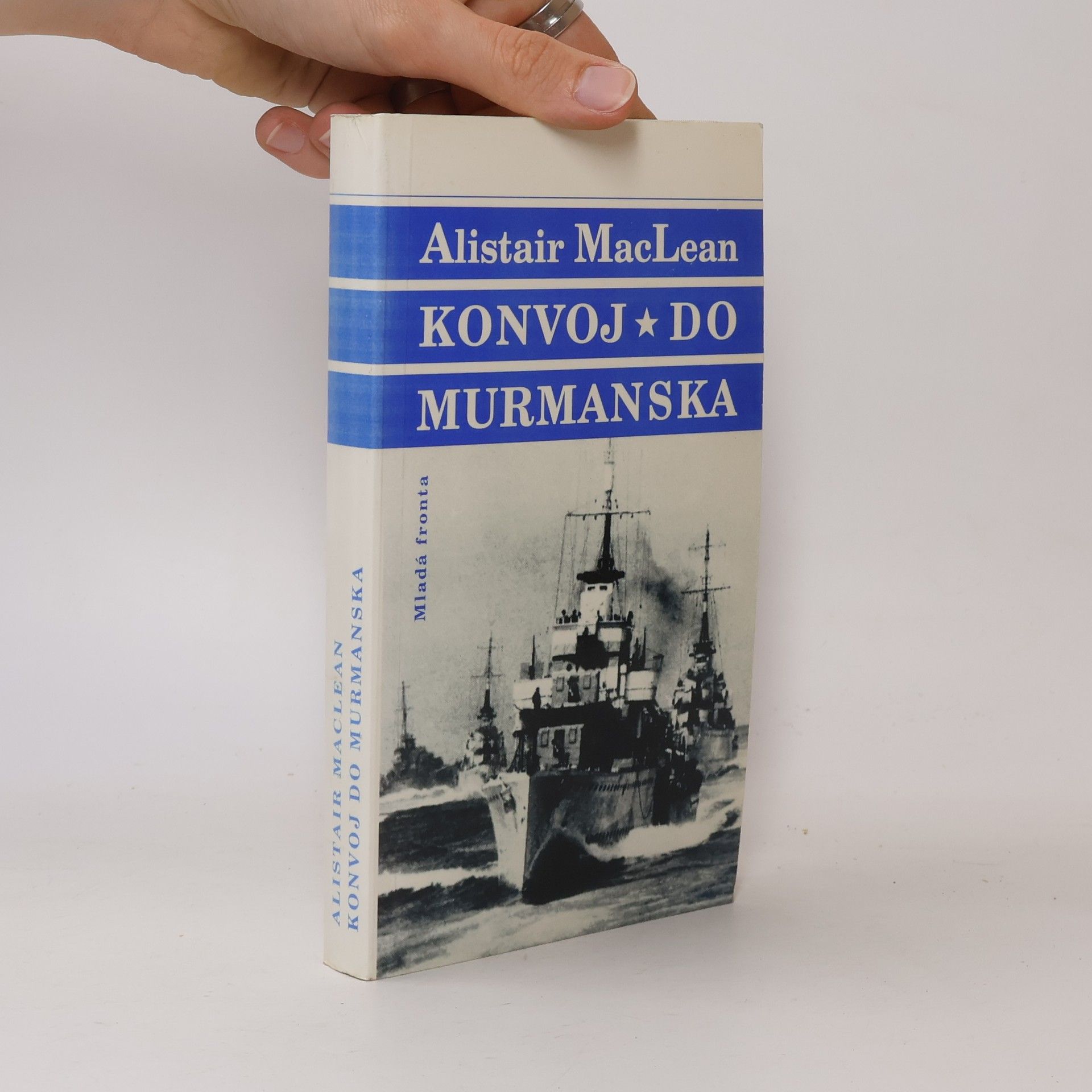 Alistair MacLean Konvoj do Murmanska