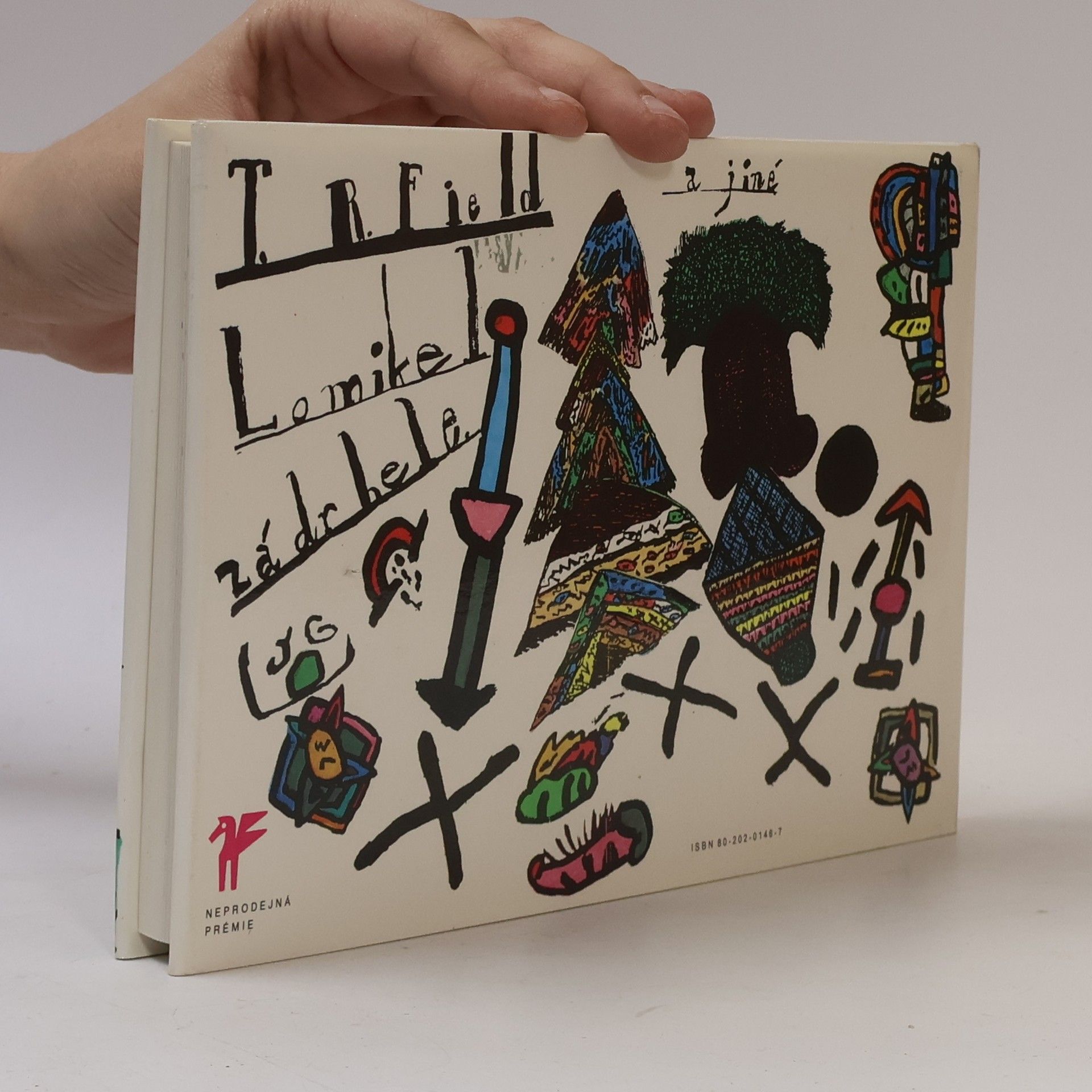 T. R. Field Lomikel a jiné zádrhele