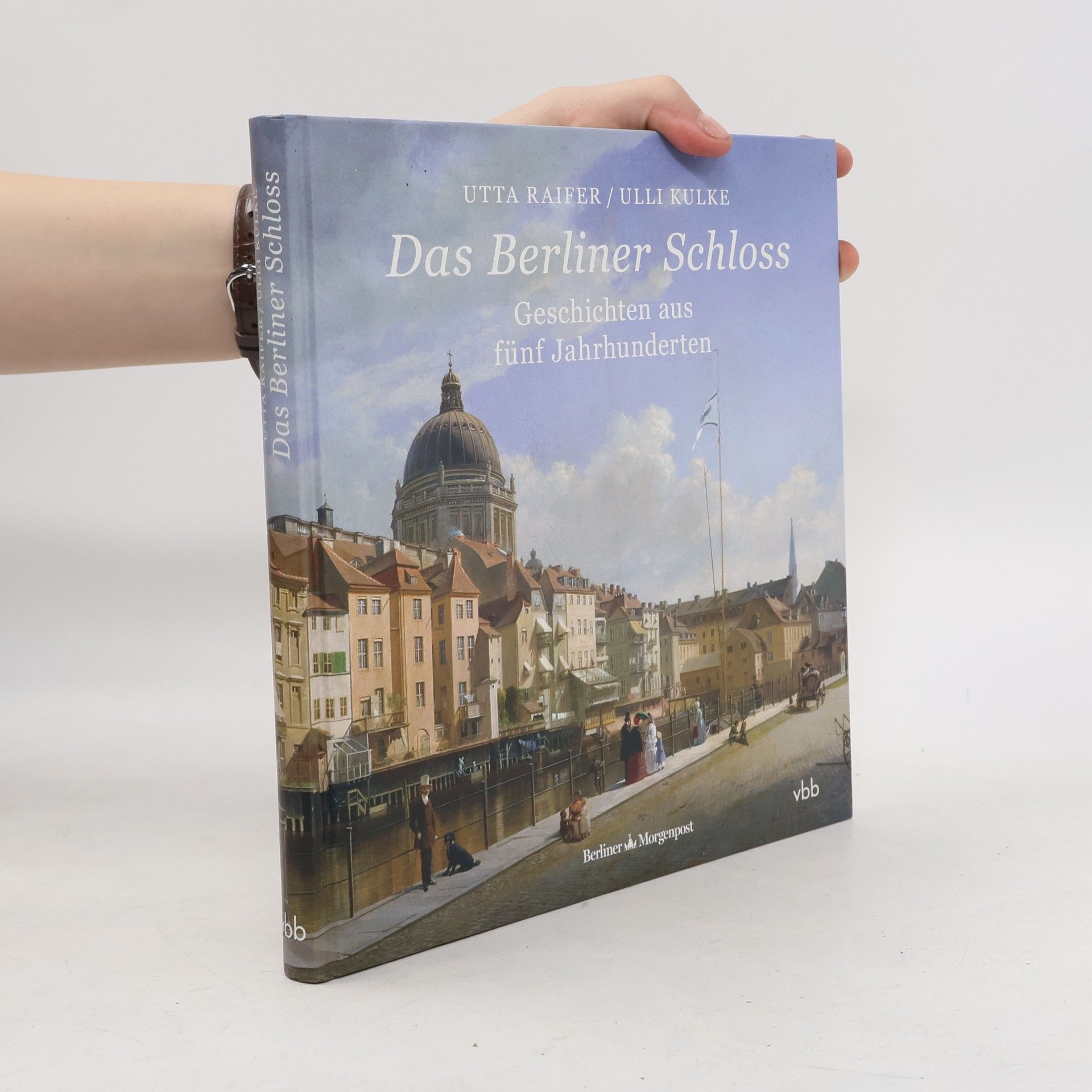 Das Berliner Schloss
