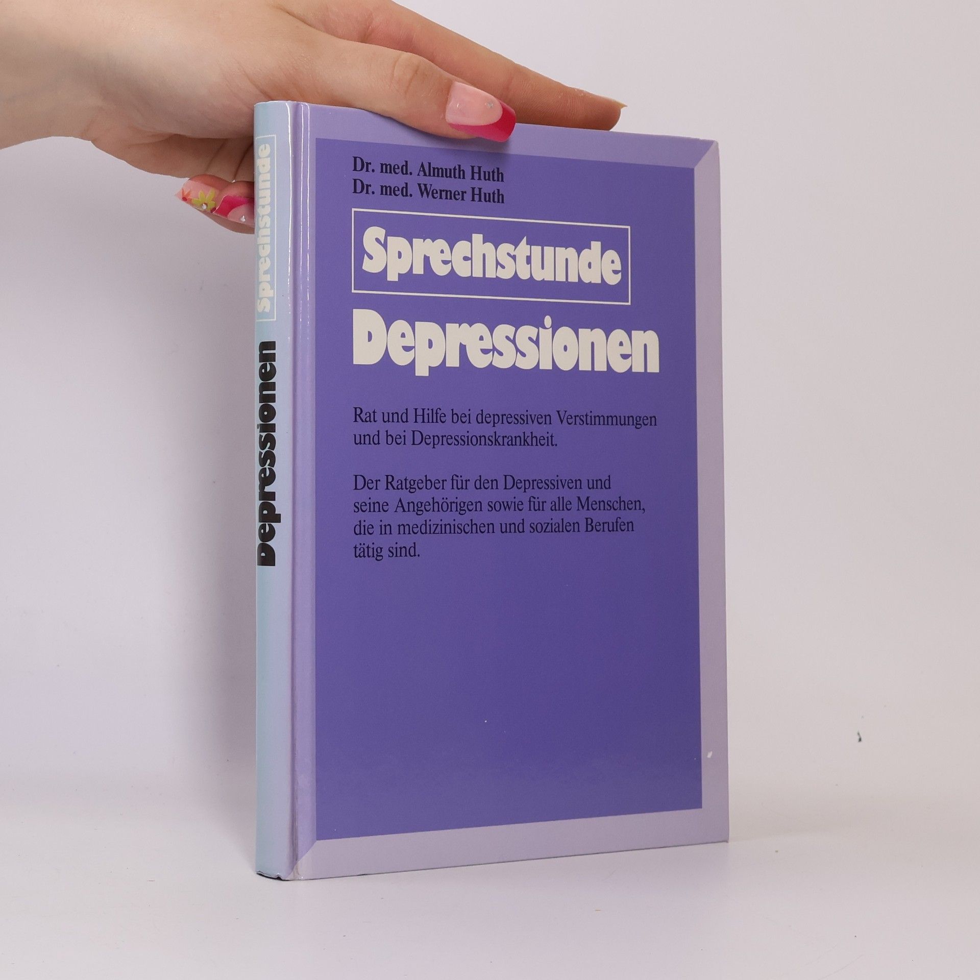 Almuth Huth Sprechstunde. Depressionen