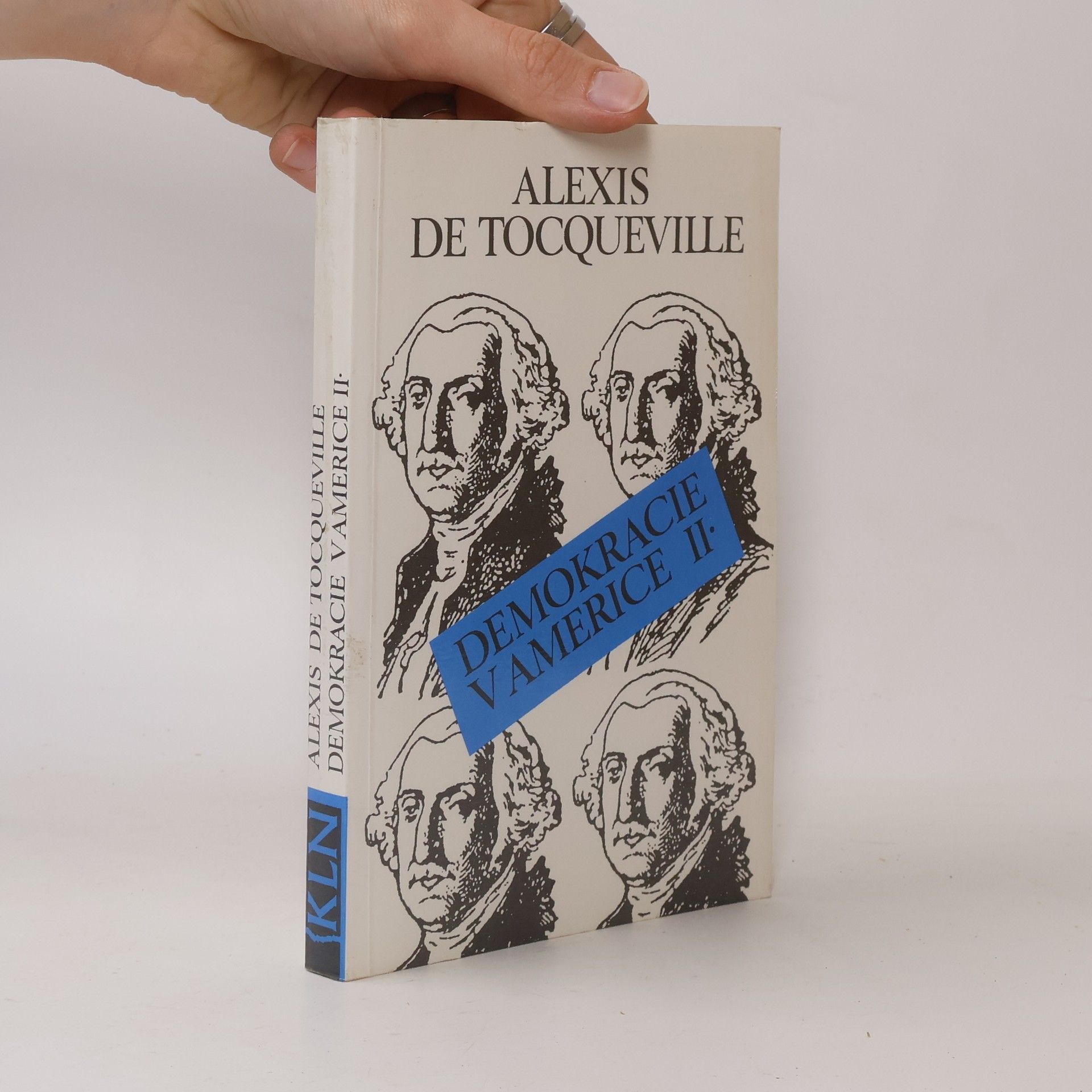 Alexis de Tocqueville Demokracie v Americe. II.