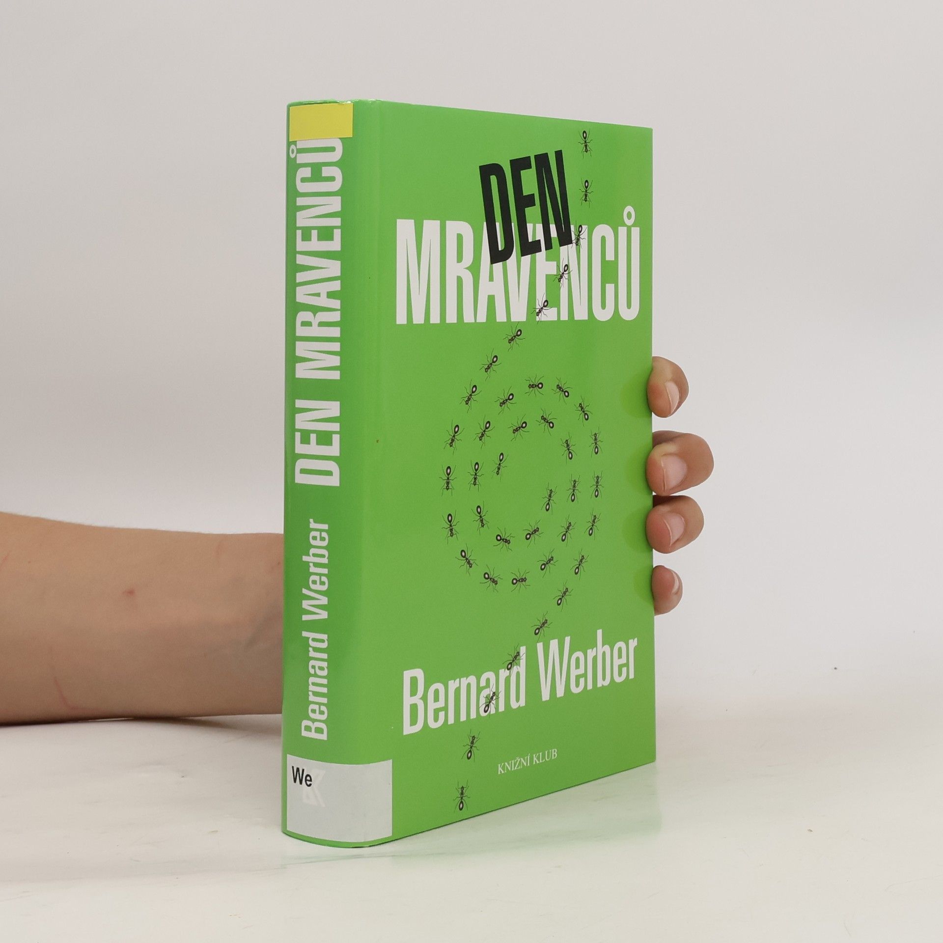 Bernard Werber Den mravenců