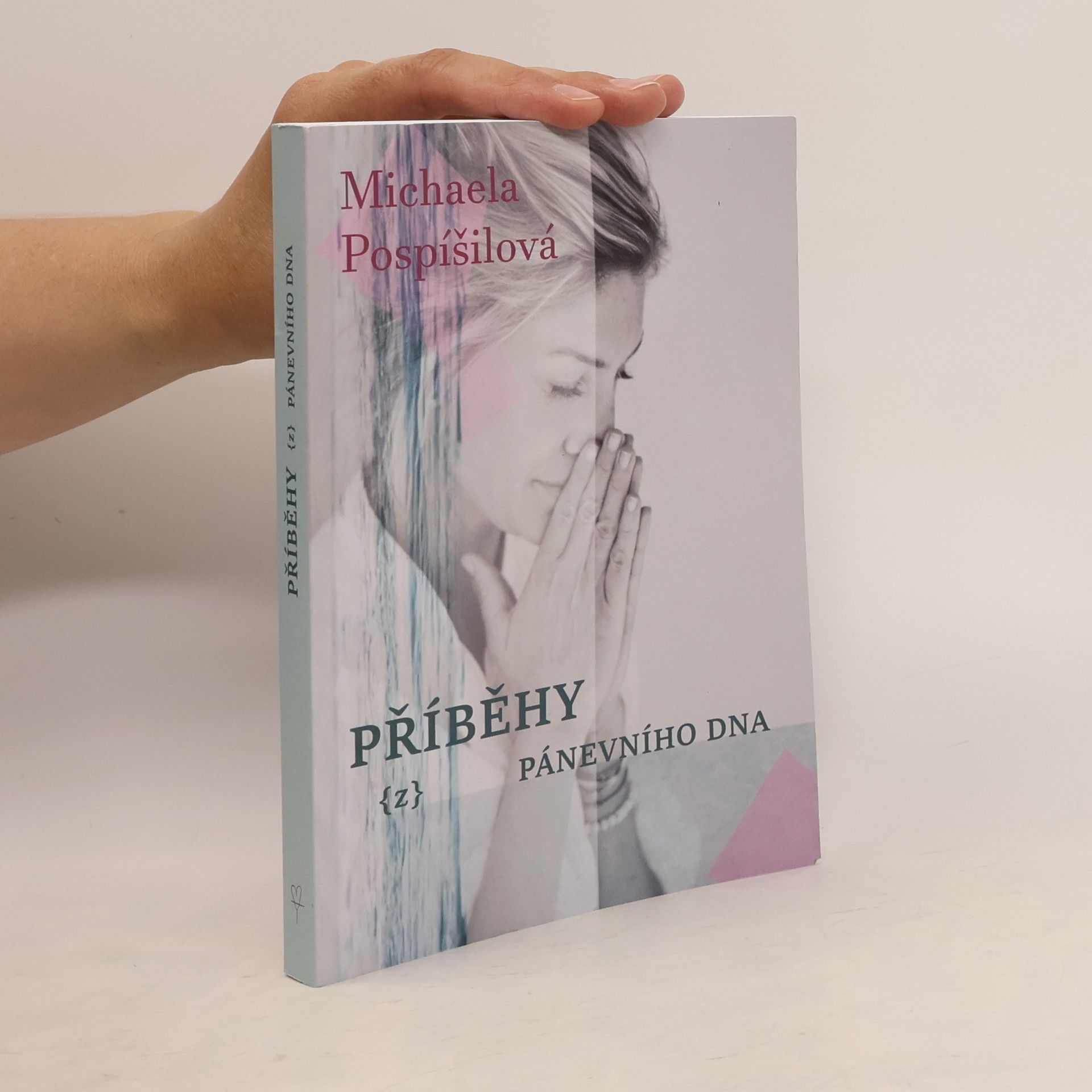 Michaela Pospíšilová Příběhy z pánevního dna