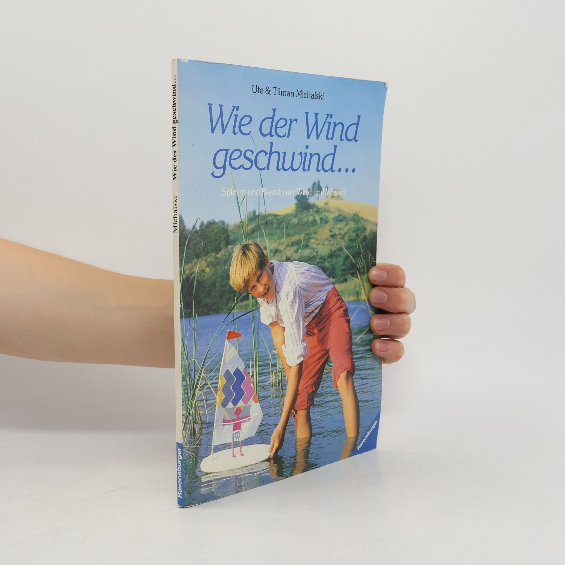 Ute Michalski Wie der Wind geschwind ...