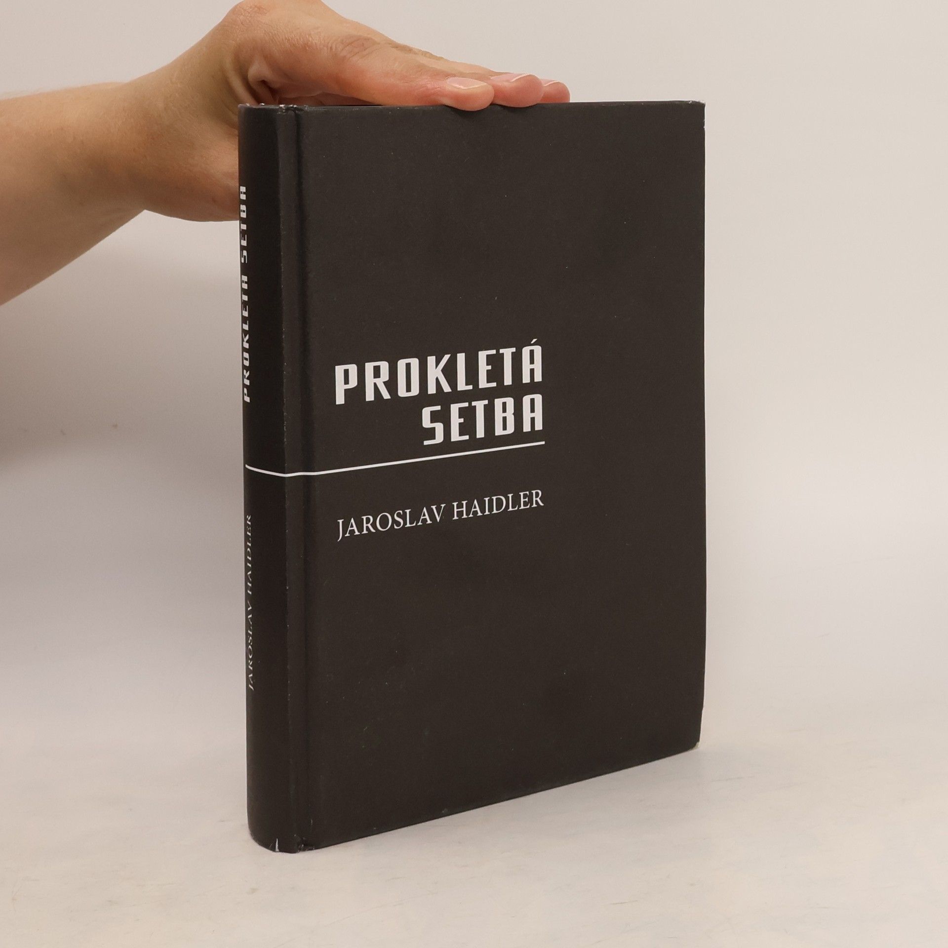 Jaroslav Haidler Prokletá setba