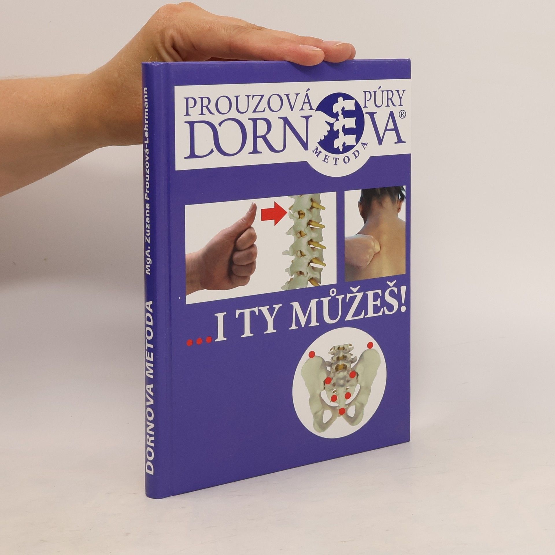 Zuzana Prouzová Dornova metoda