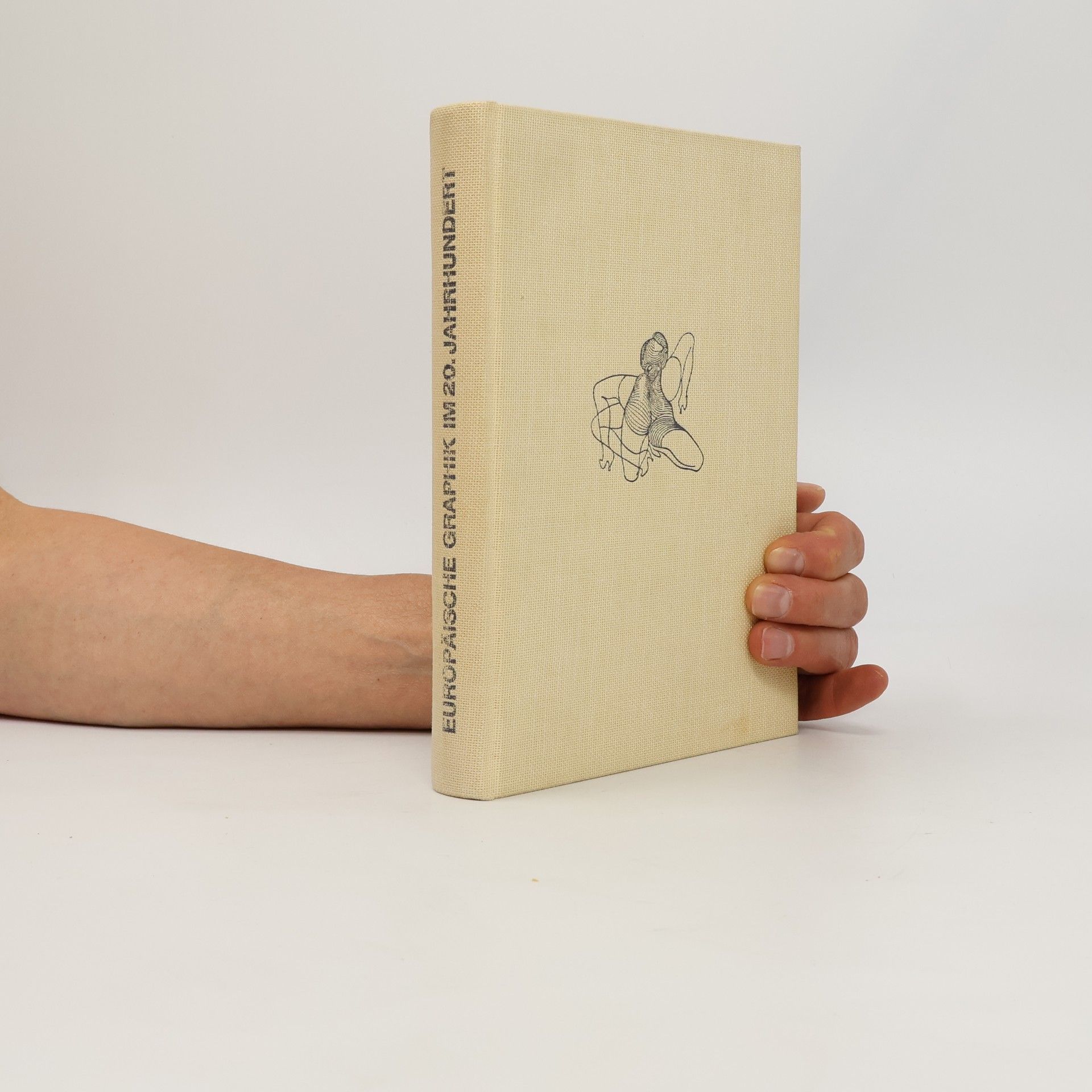 Various authors Europäische Graphik im 20. Jahrhundert