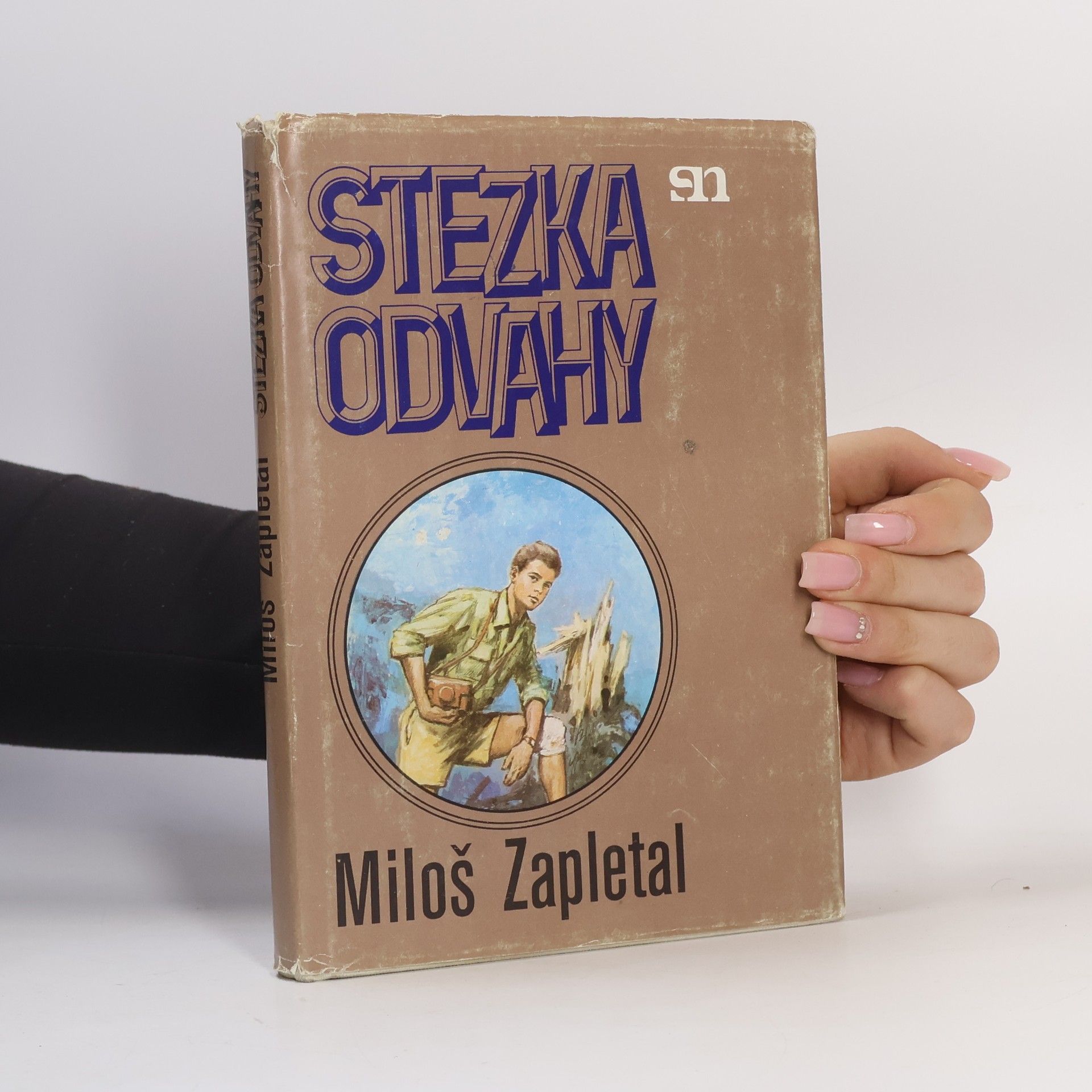 Miloš Zapletal Stezka odvahy