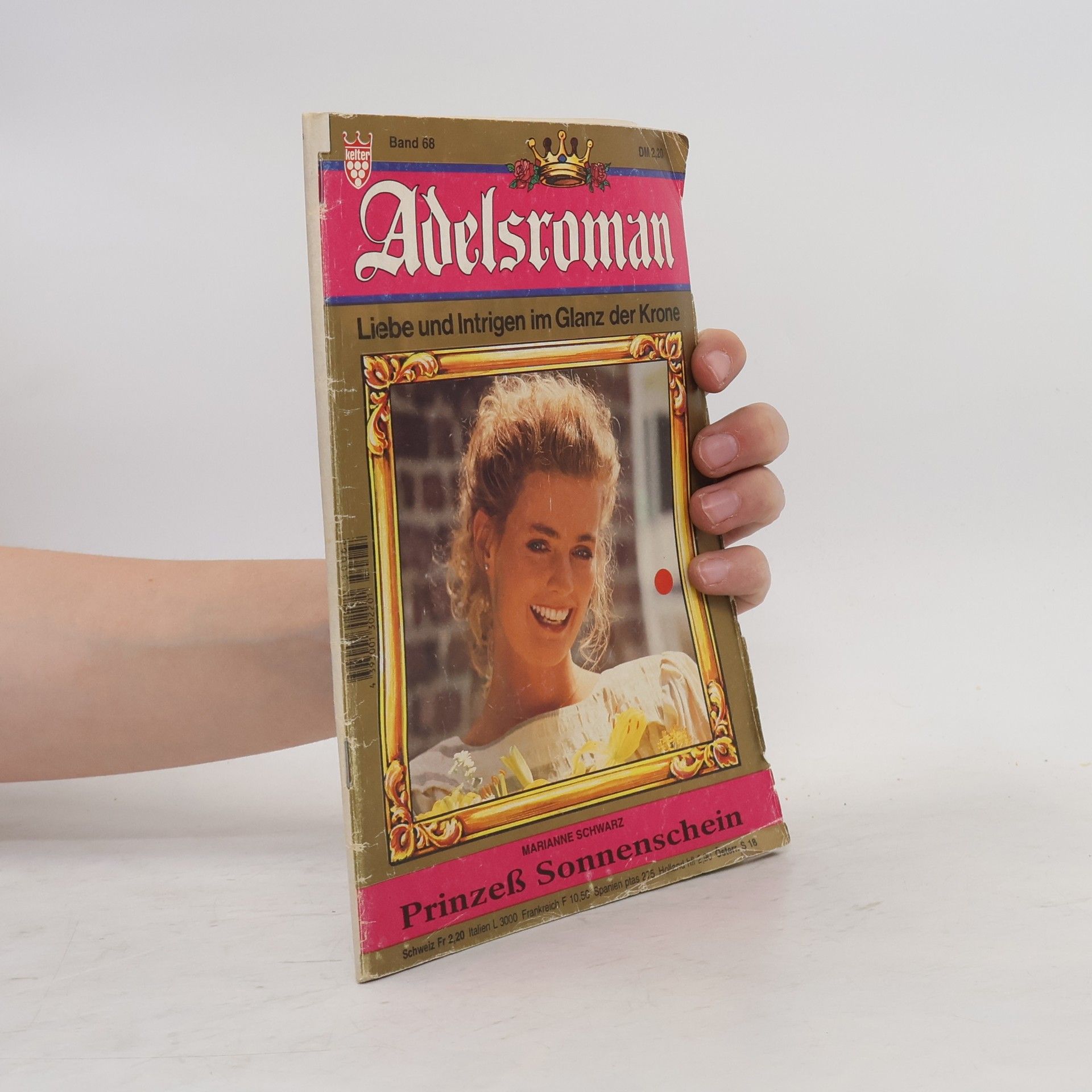 Collectif d'auteurs Adelsroman 68. Prinzeß Sonnenschein