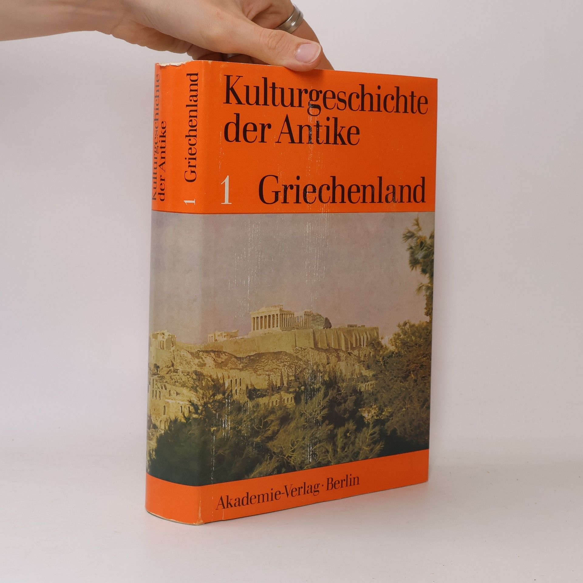 Autorenkollektiv Kulturgeschichte der Antike 1. Griechenland