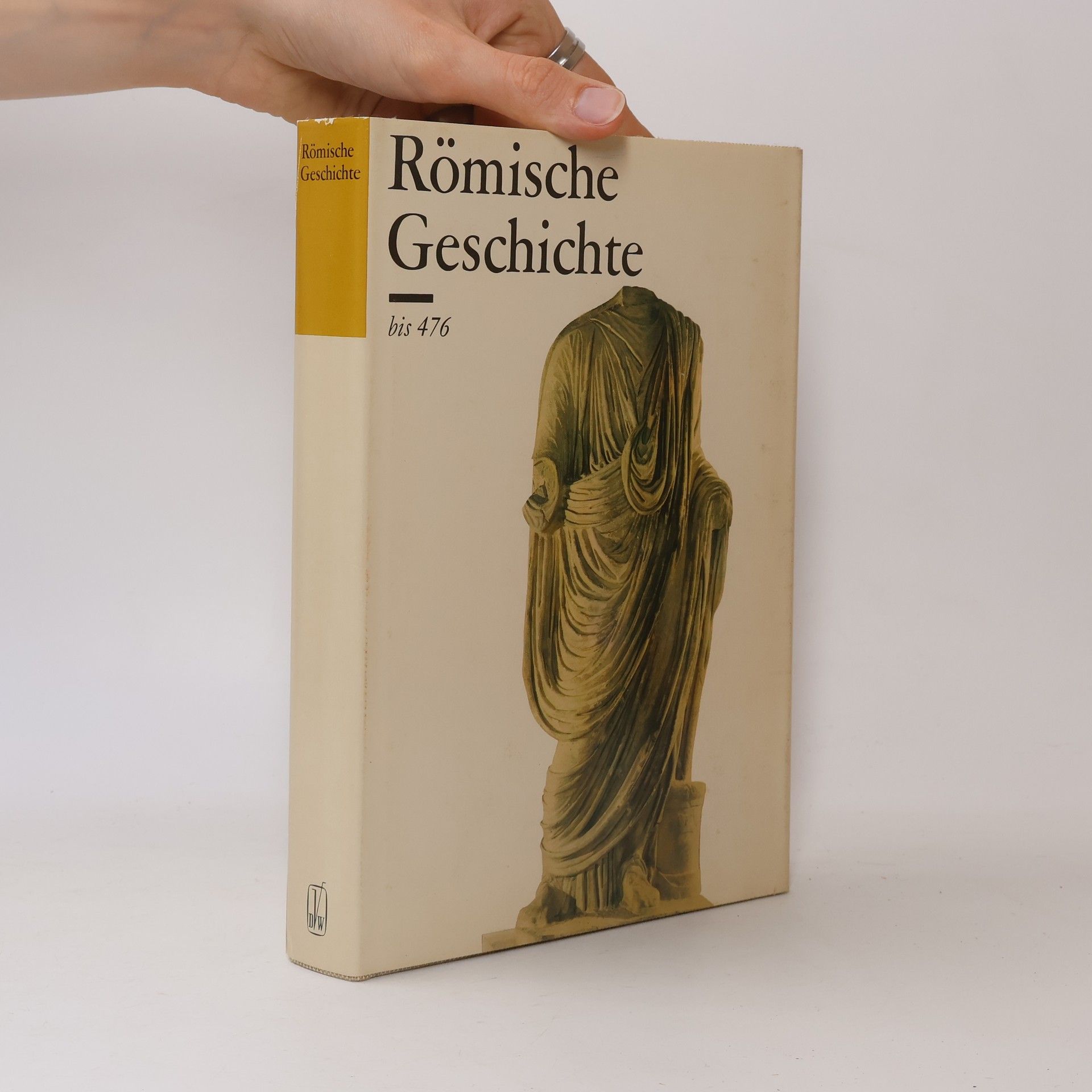 Horst-Dieter Strüning Römische Geschichte bis 476