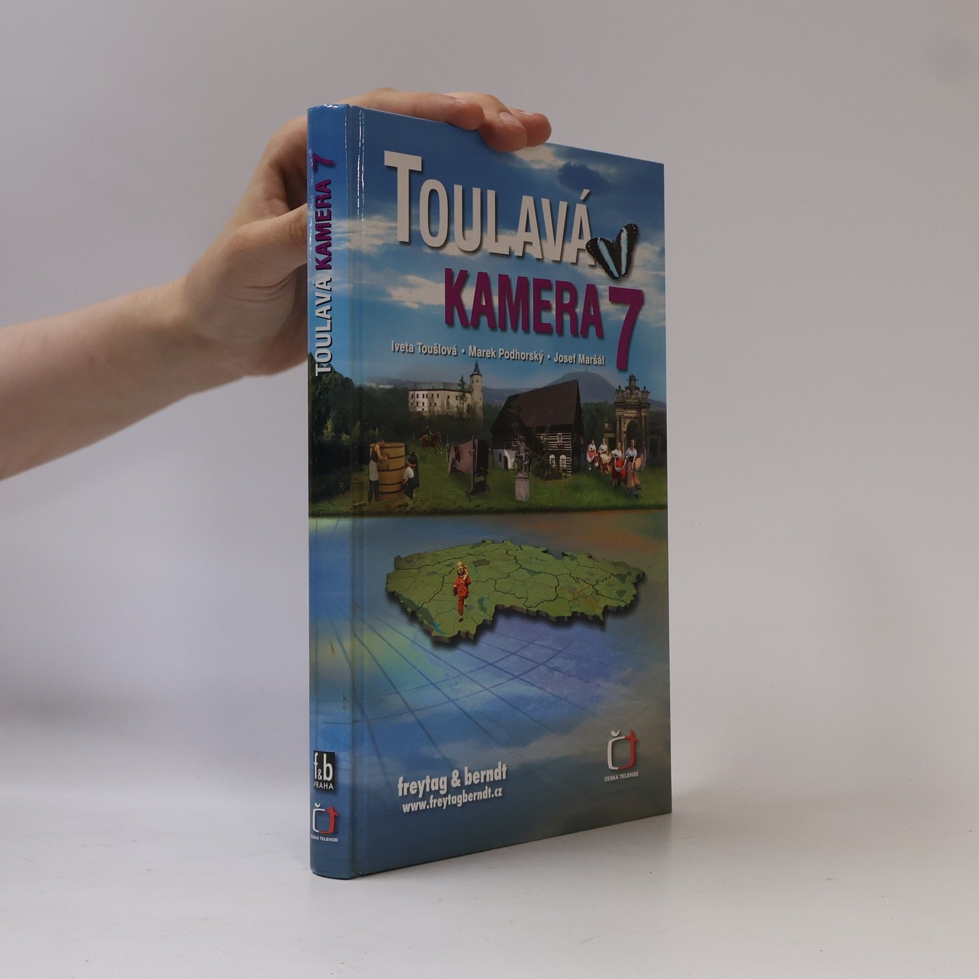 Iveta Toušlová Toulavá kamera 7