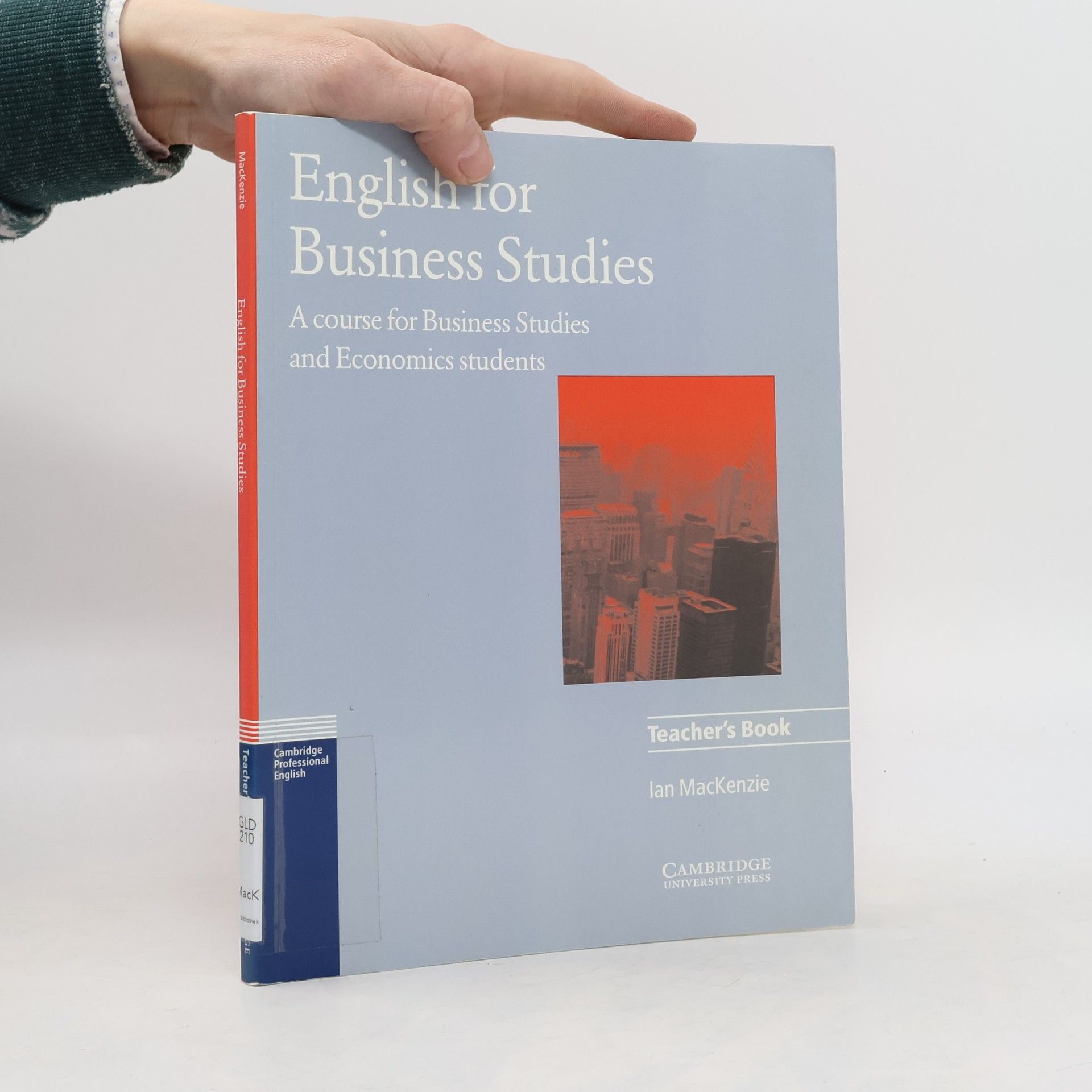 Ian MacKenzie English for Business Studies: A course for Business Studies and Economics Students