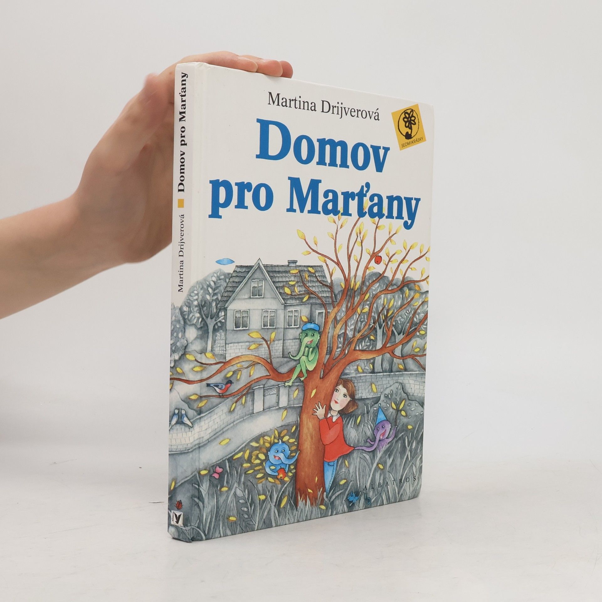 Martina Drijverová Domov pro Marťany
