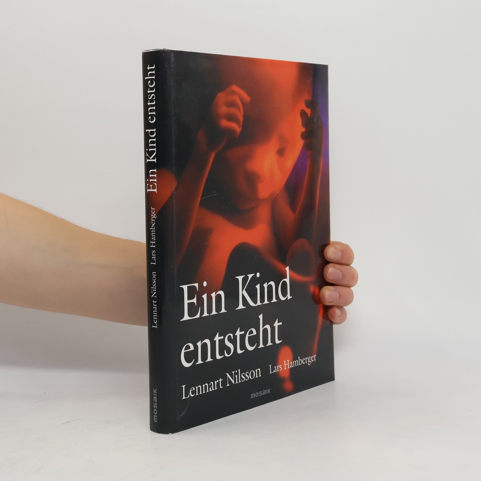 Lennart Nilsson Ein Kind entsteht