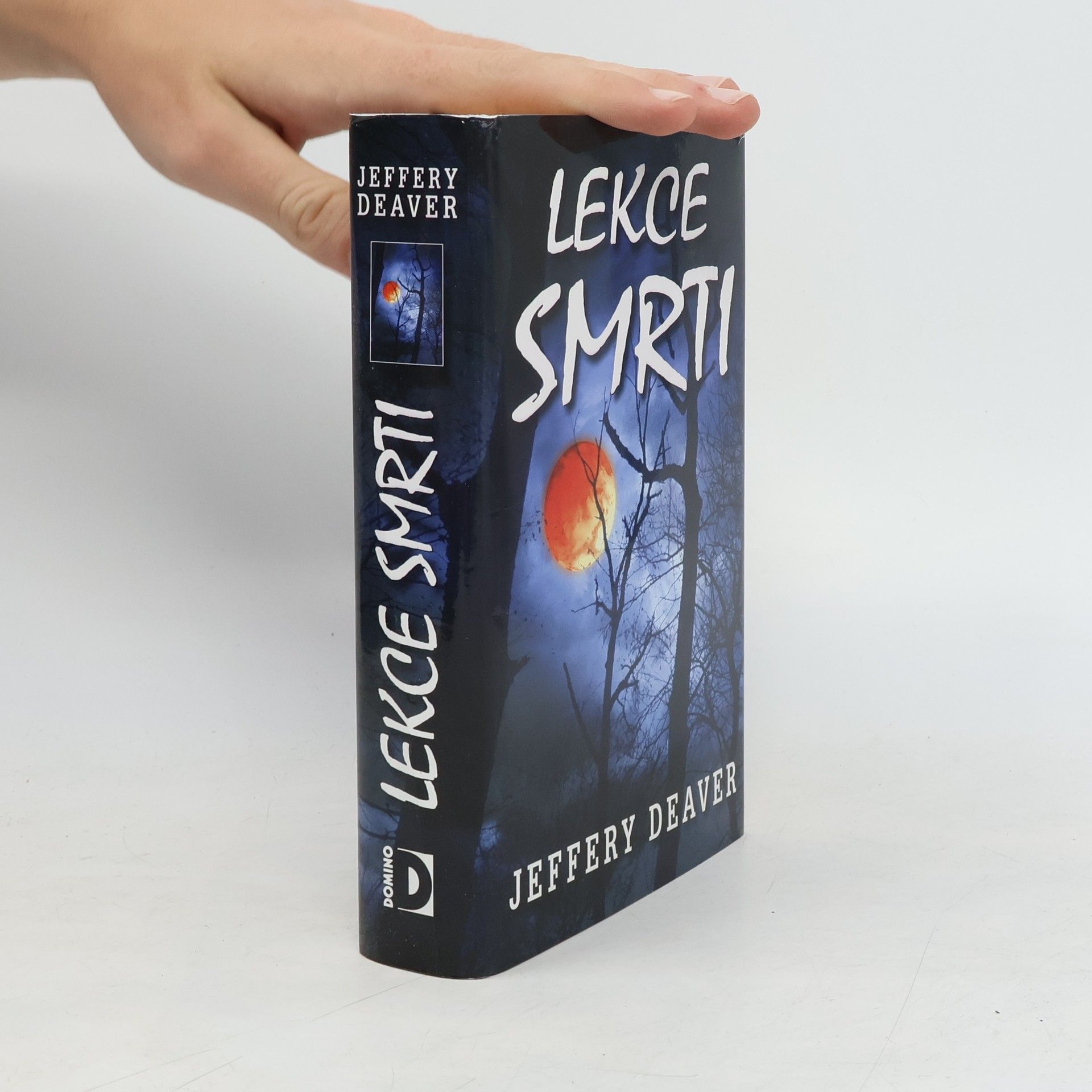 Jeffery Deaver Lekce smrti