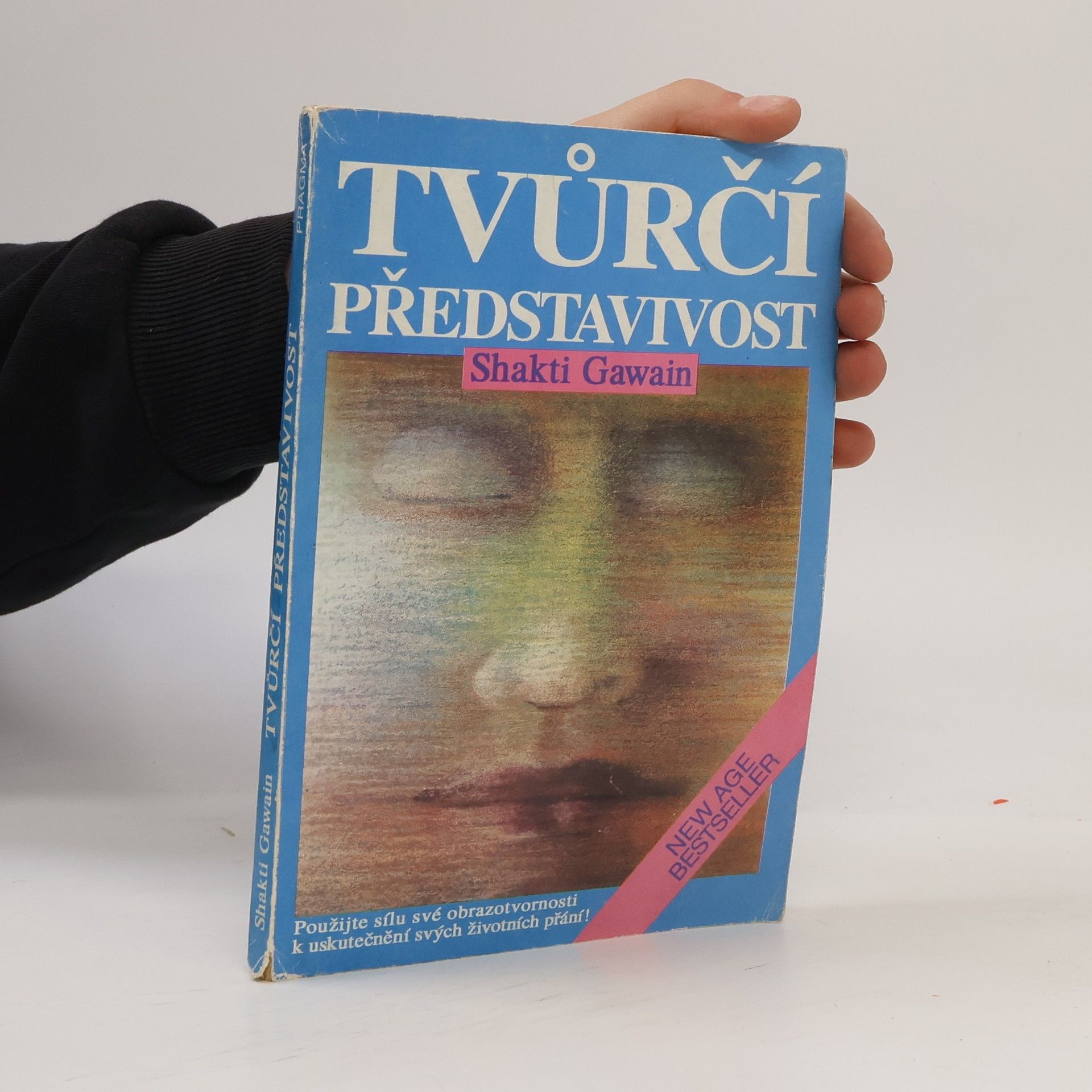 Shakti Gawain Tvůrčí představivost