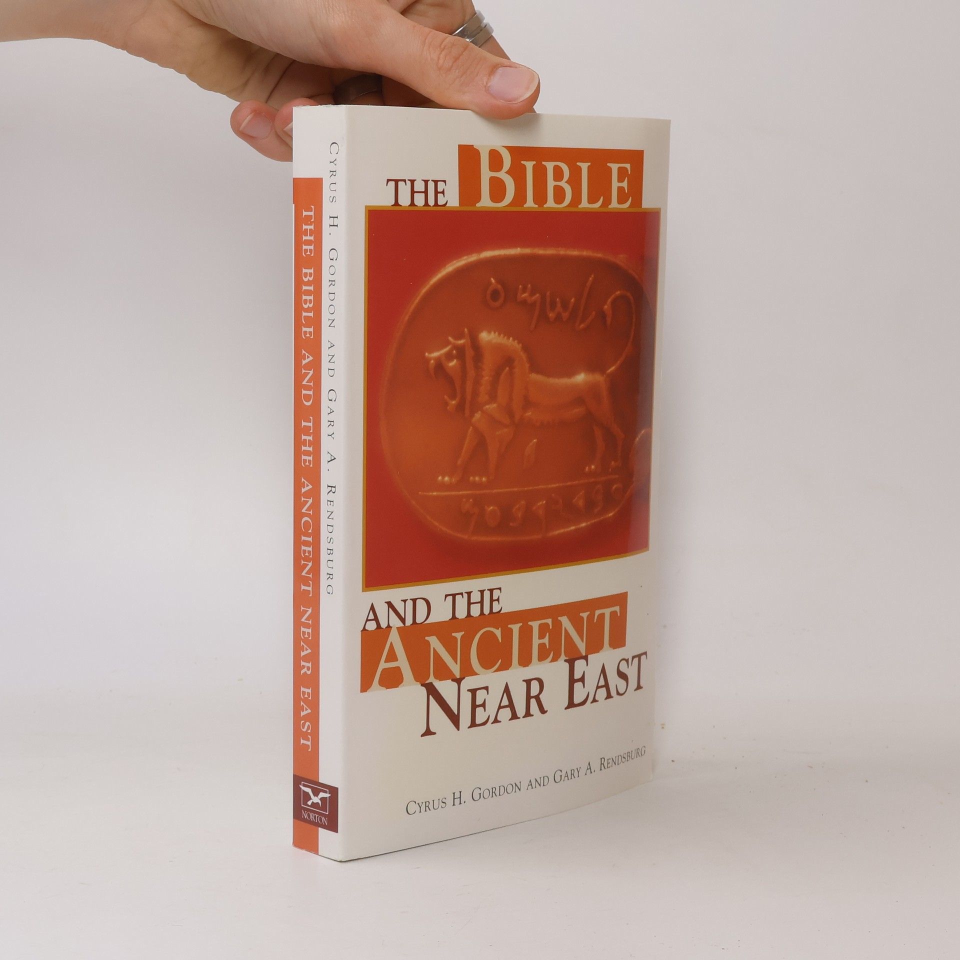 Cyrus Herzl Gordon The Bible and the Ancient Near East