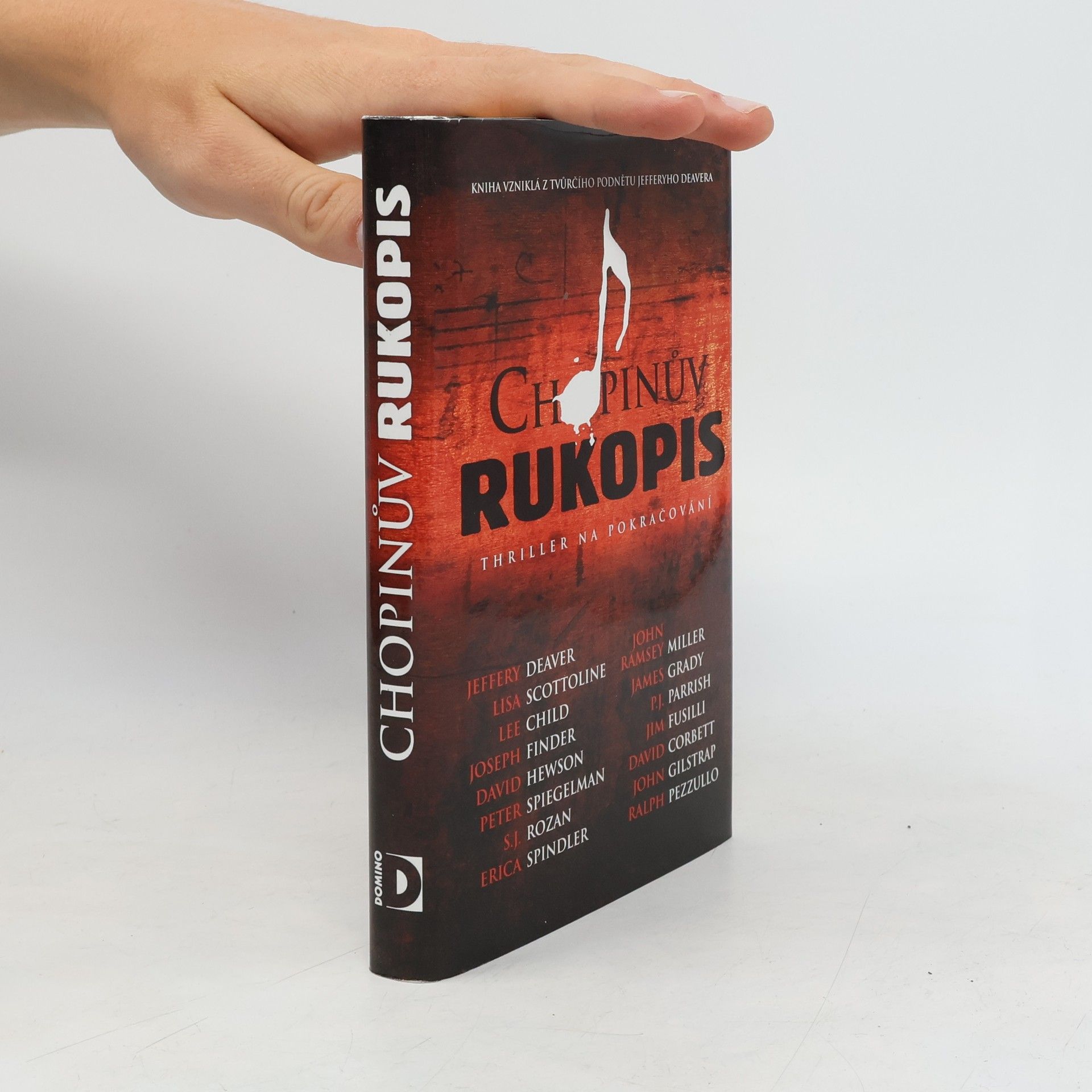 Jeffery Deaver Chopinův rukopis: Thriller na pokračování
