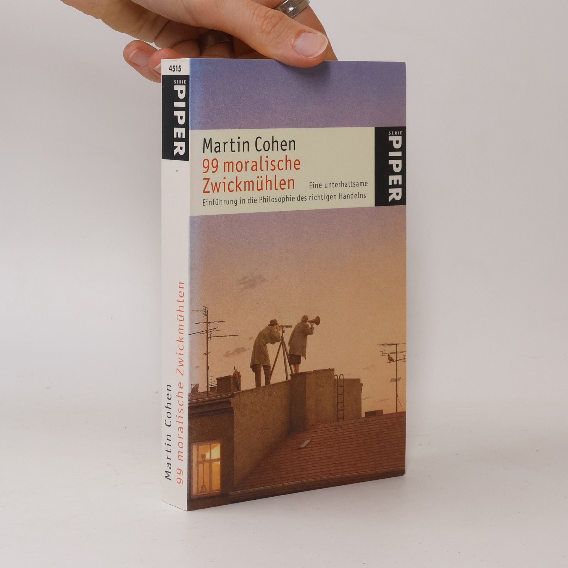 Martin Cohen 99 moralische Zwickmühlen