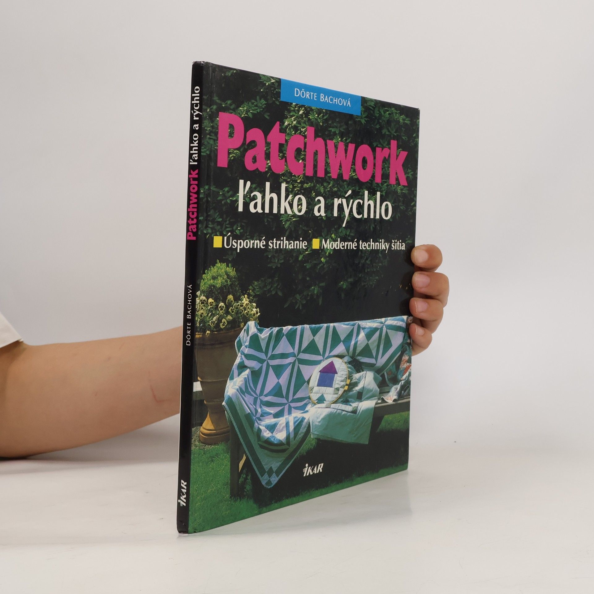 Patchwork ľahko a rýchlo