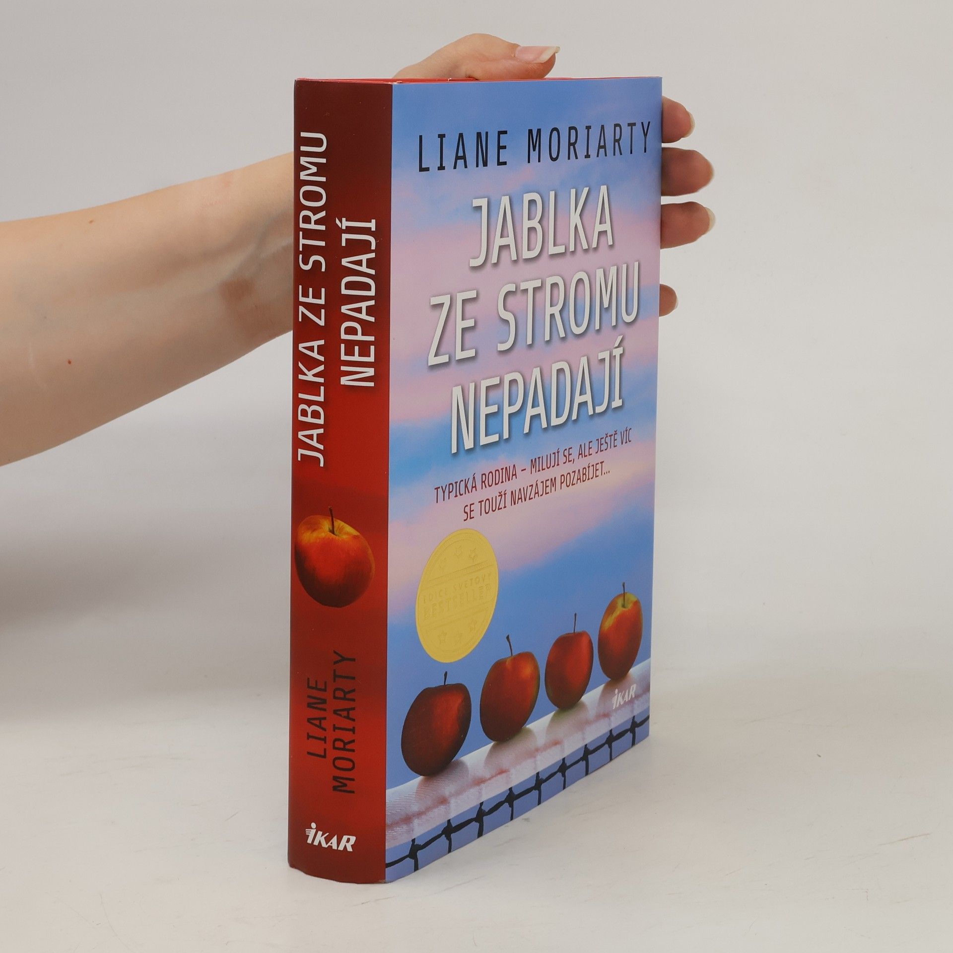 Liane Moriarty Jablka ze stromu nepadají