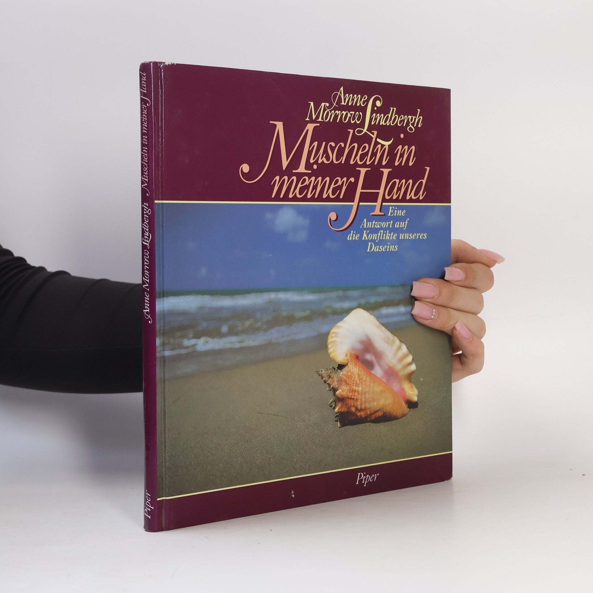 Anne Morrow Lindbergh Muscheln in meiner Hand
