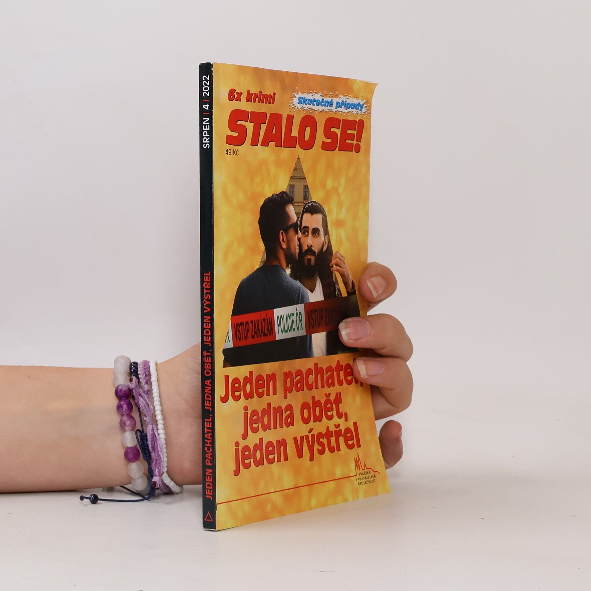 Kolektiv autorů Jeden pachatel, jedna oběť, jeden výstřel