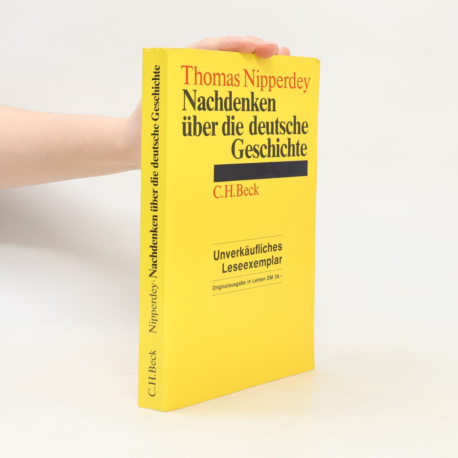 Thomas Nipperdey Nachdenken über die deutsche Geschichte