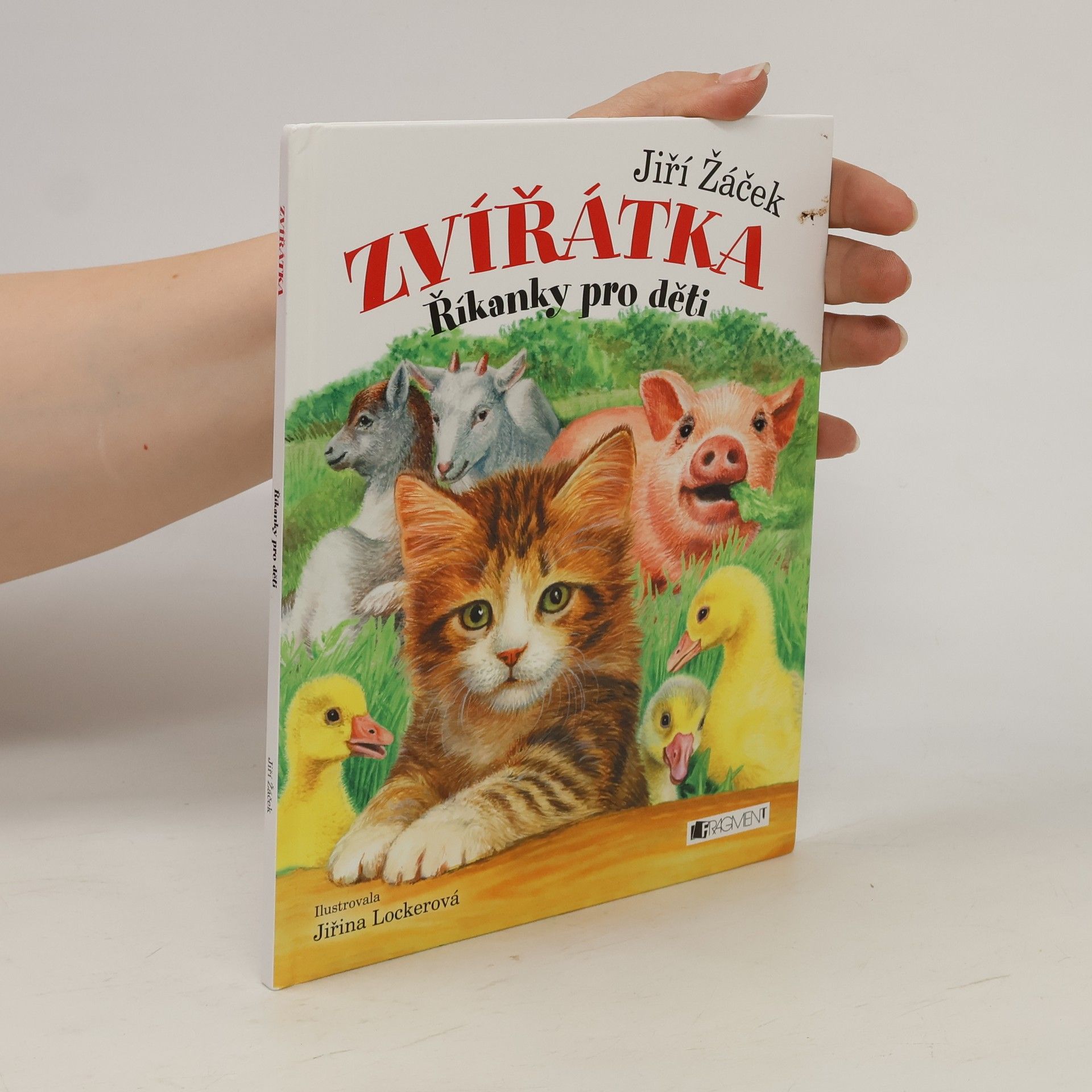 Jirina Lockerova Zvířátka : říkanky pro děti