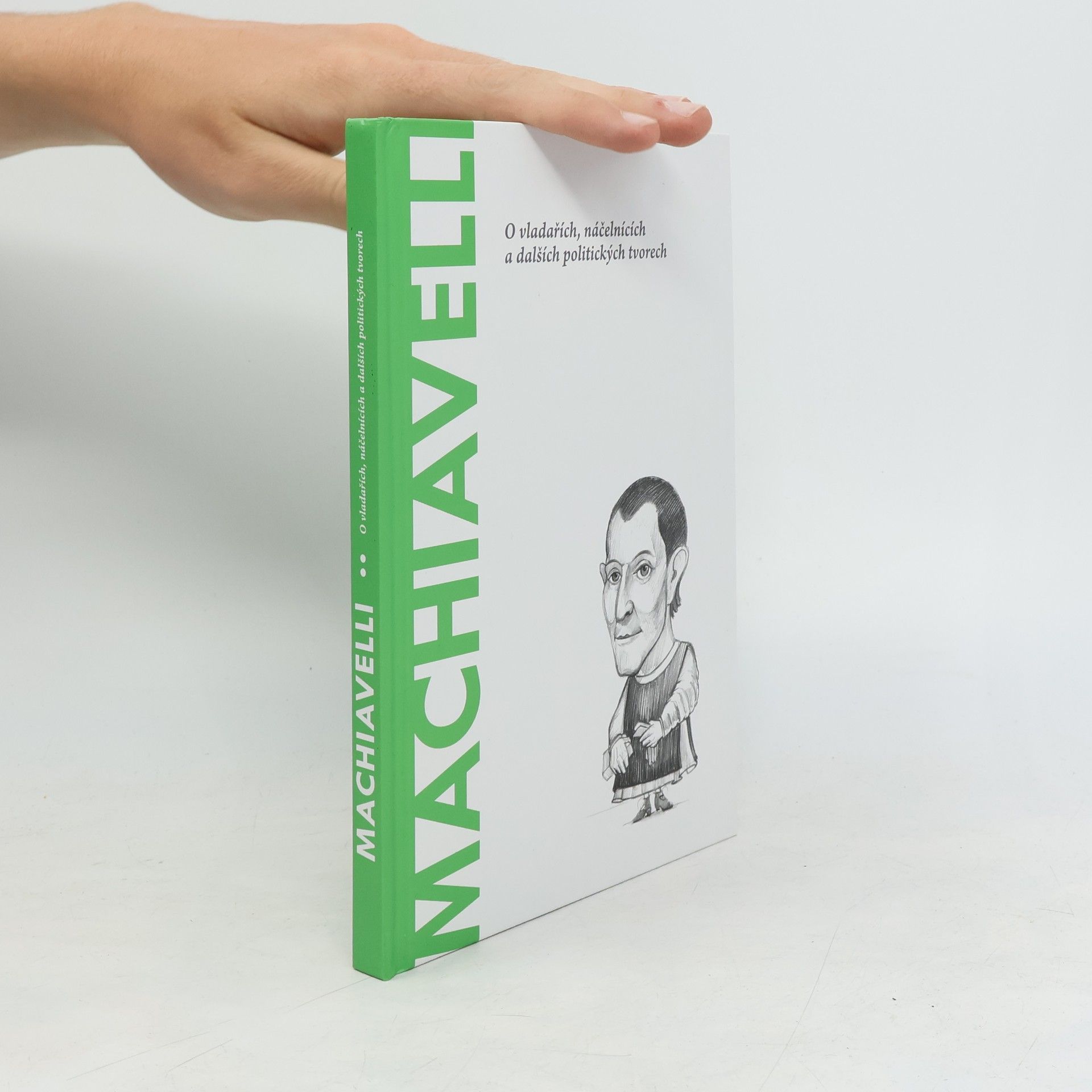 Ignacio Iturralde Machiavelli: O vladařích, náčelnících a dalších politických tvorech
