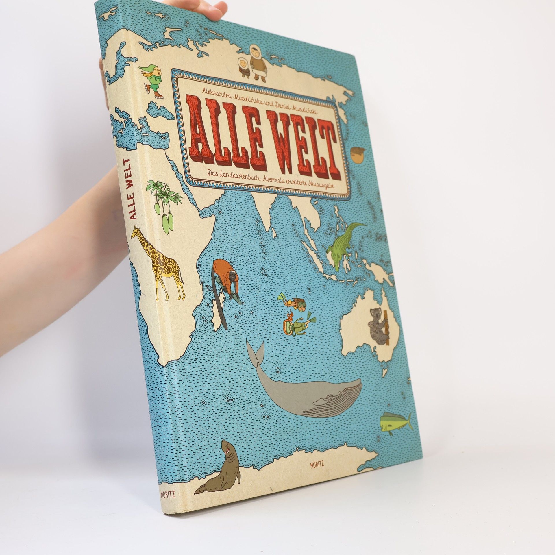 Alle Welt. Das Landkartenbuch