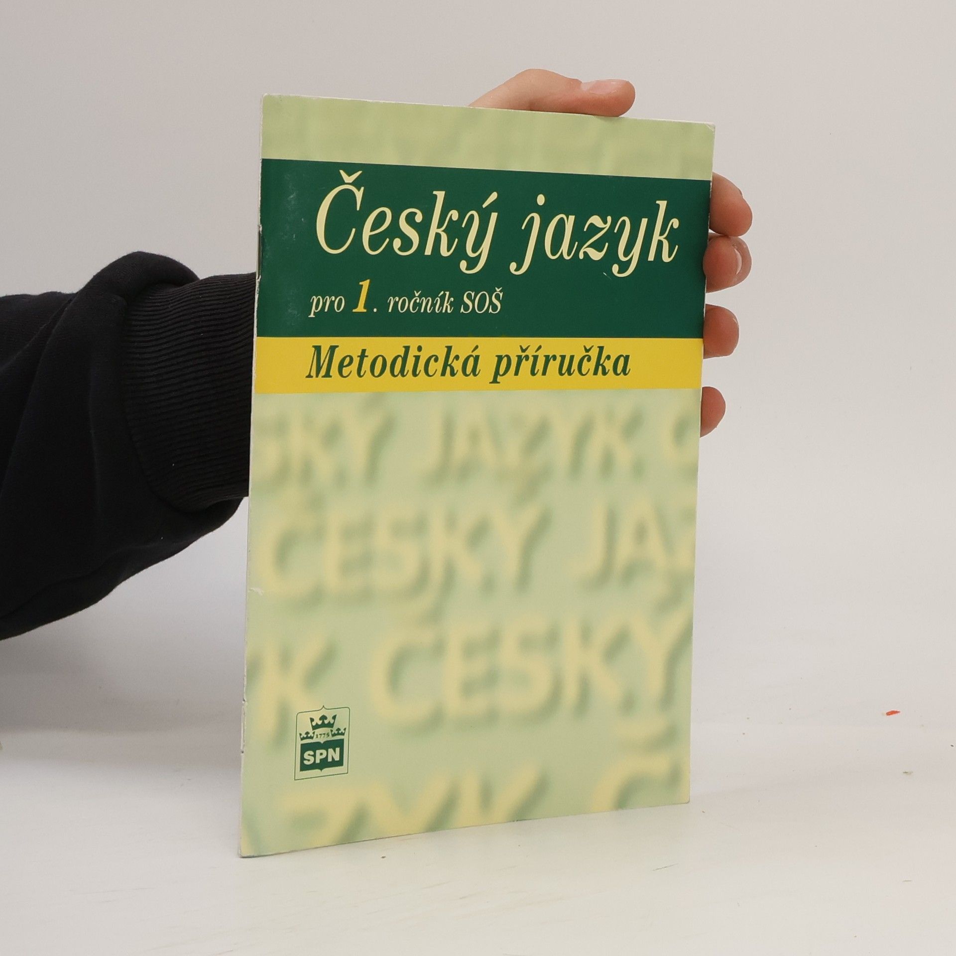 Český jazyk pro 1. ročník SOŠ. Metodická příručka