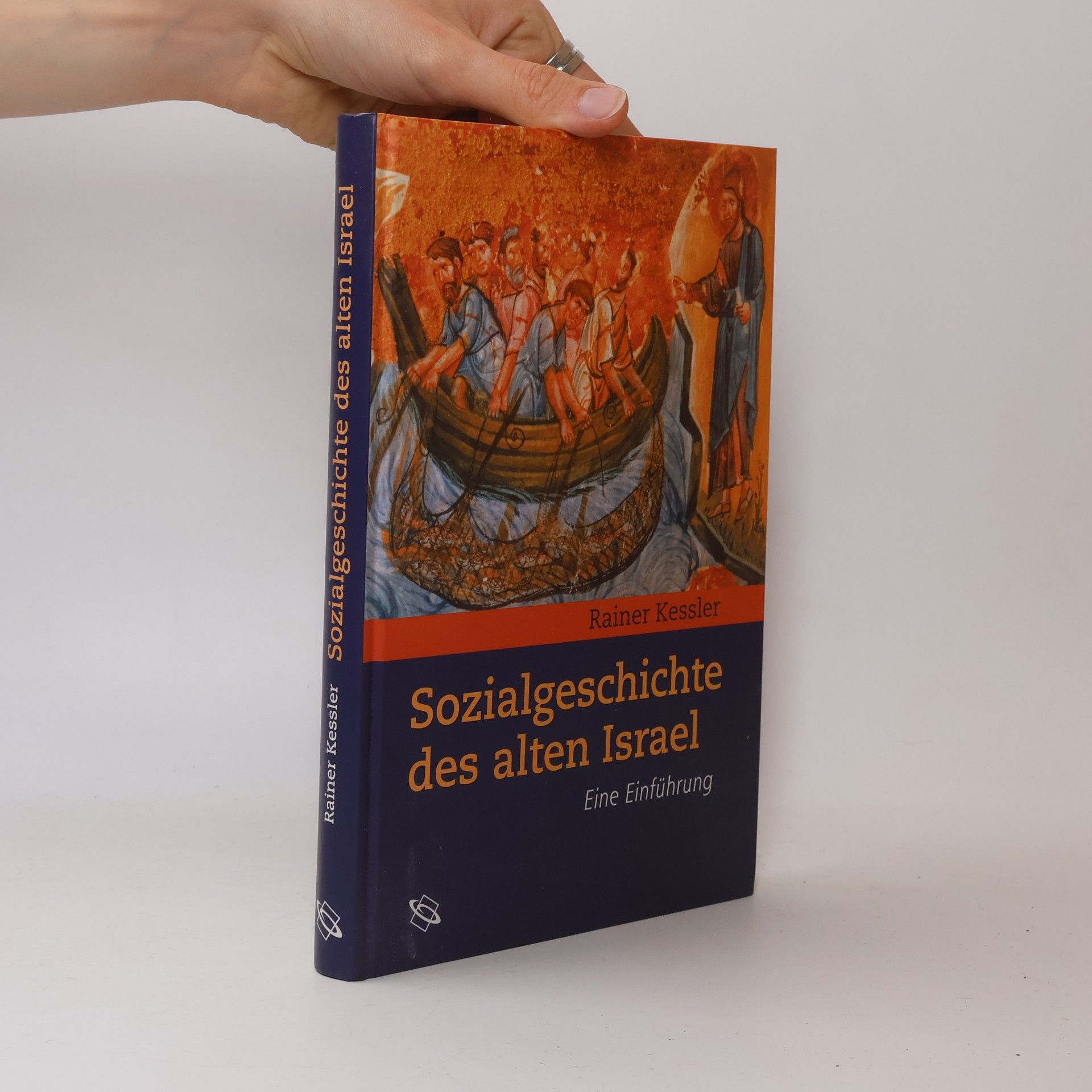 Rainer Kessler Sozialgeschichte des alten Israels