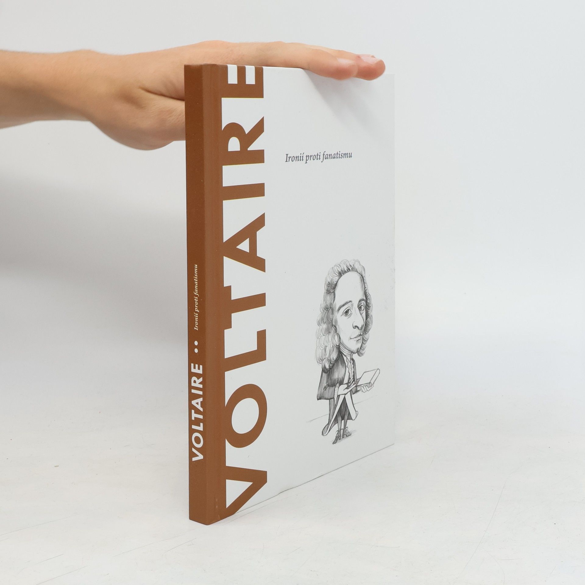 Autores varios Voltaire. Ironií proti fanatismu
