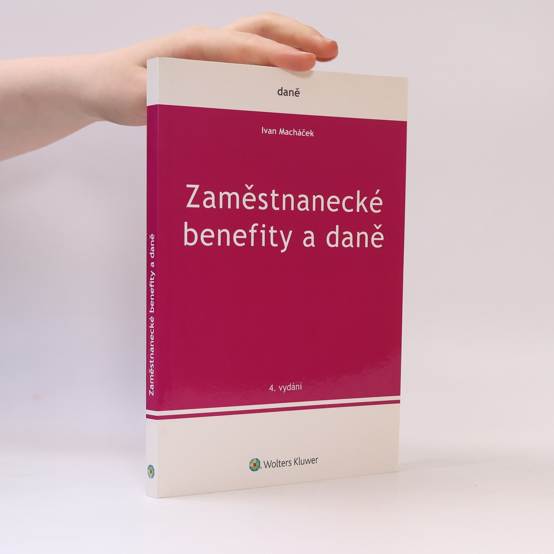 Ivan Macháček Zaměstnanecké benefity a daně
