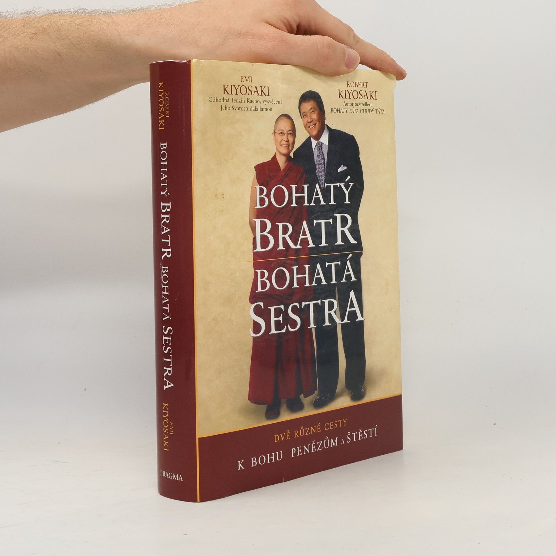 Robert T. Kiyosaki Bohatý bratr, bohatá sestra