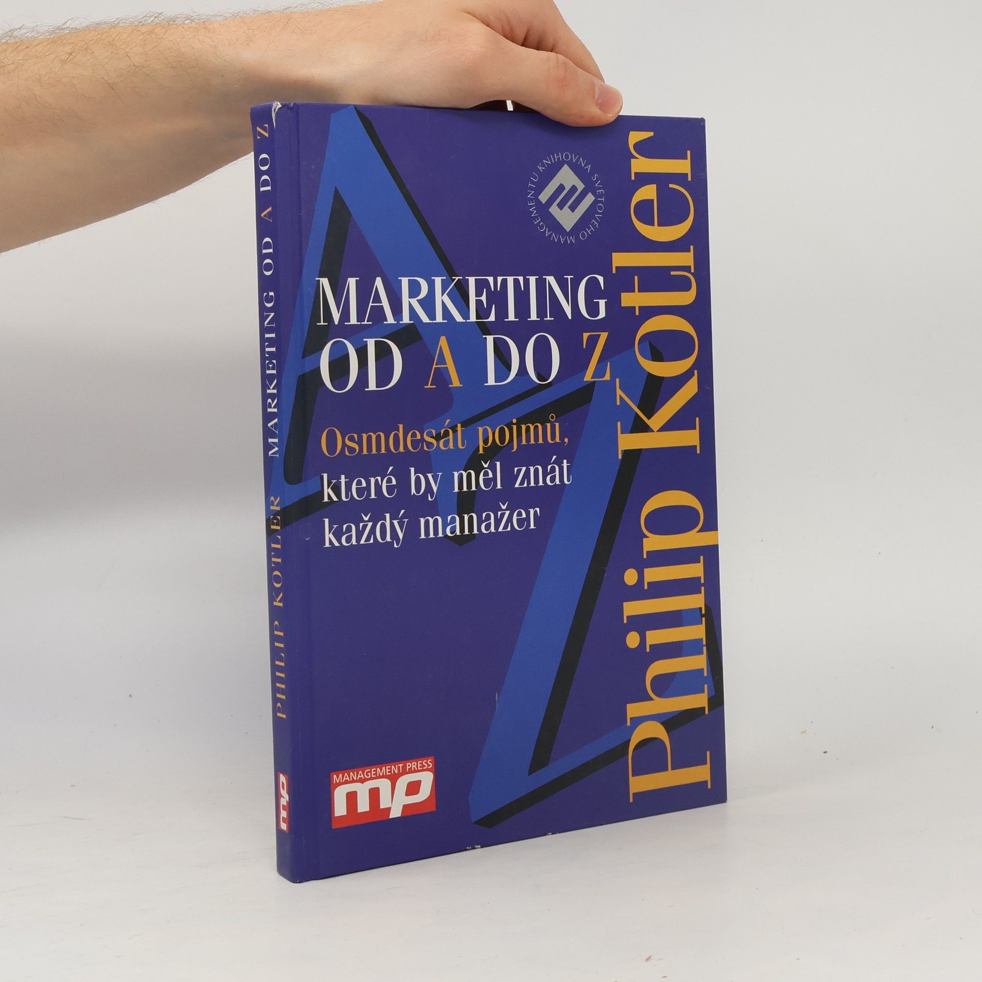 Philip Kotler Marketing od A do Z