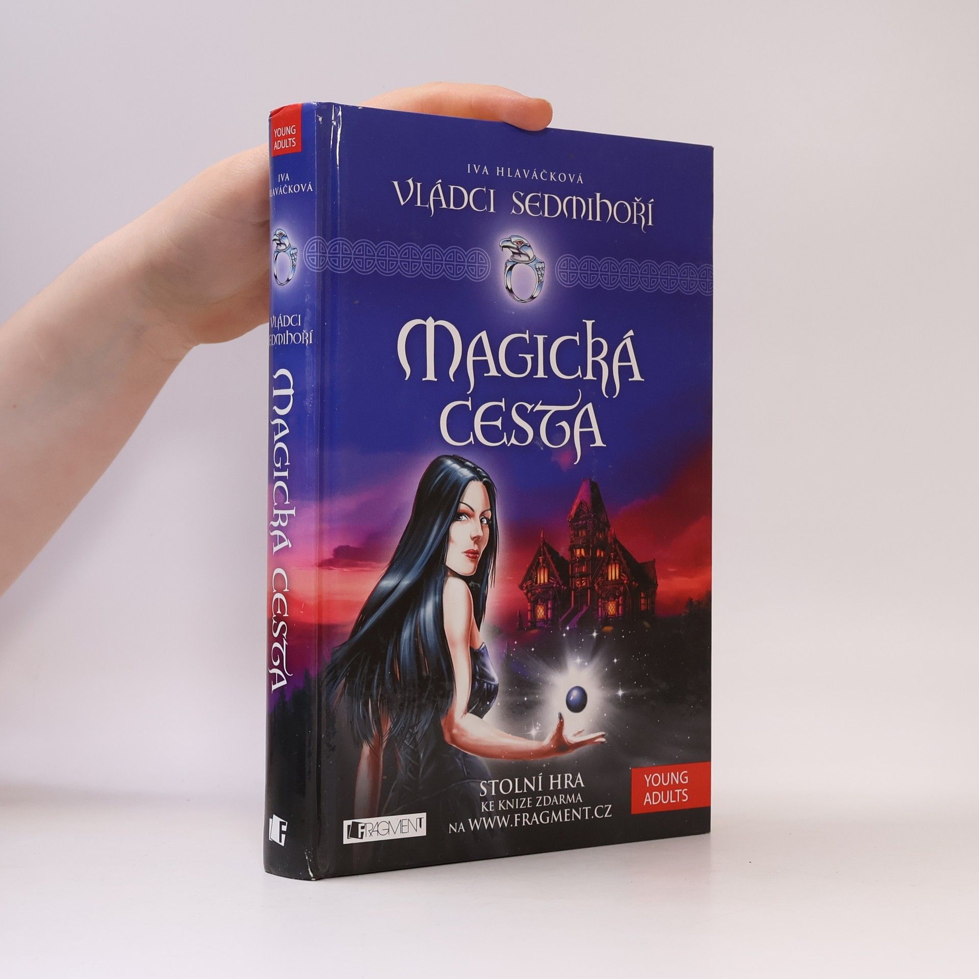 Vládci Sedmihoří. Magická cesta