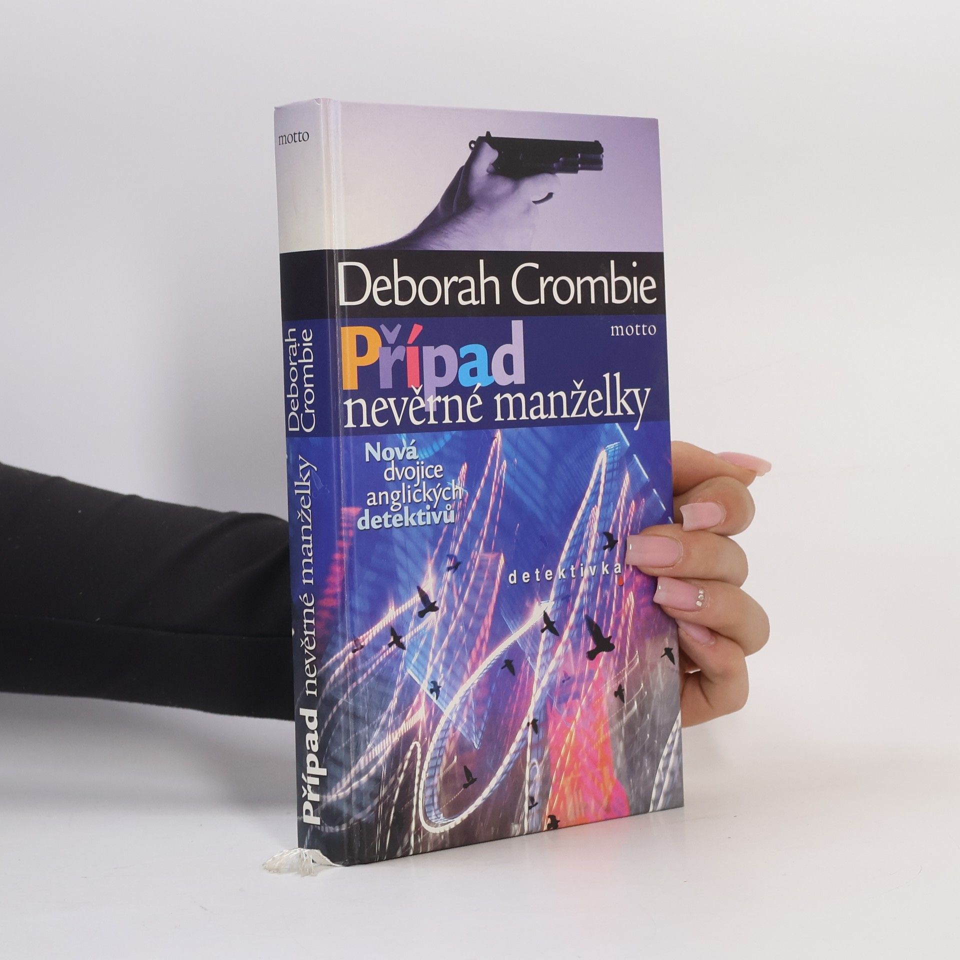 Crombie Deborah Případ nevěrné manželky