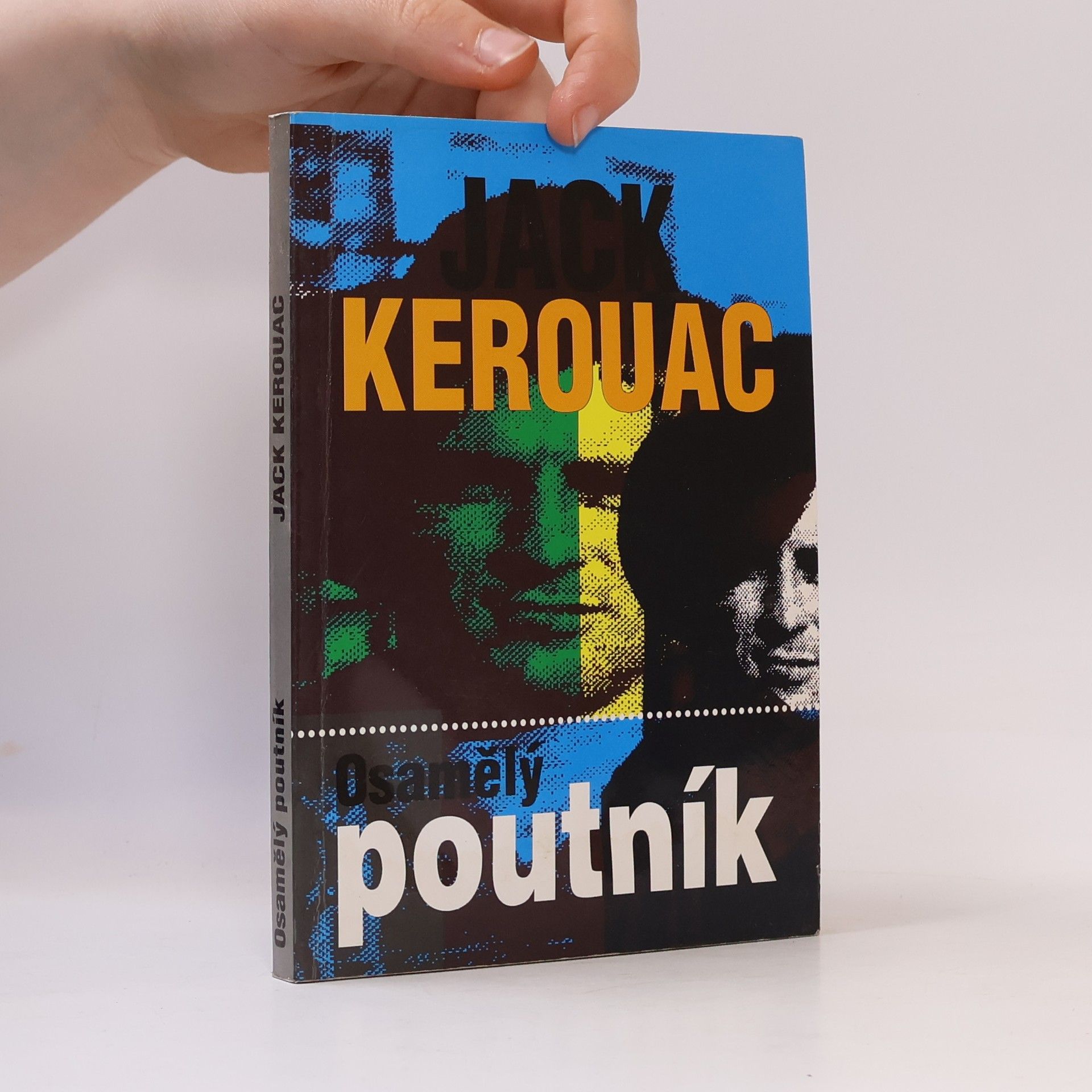 Jack Kerouac Osamělý poutník
