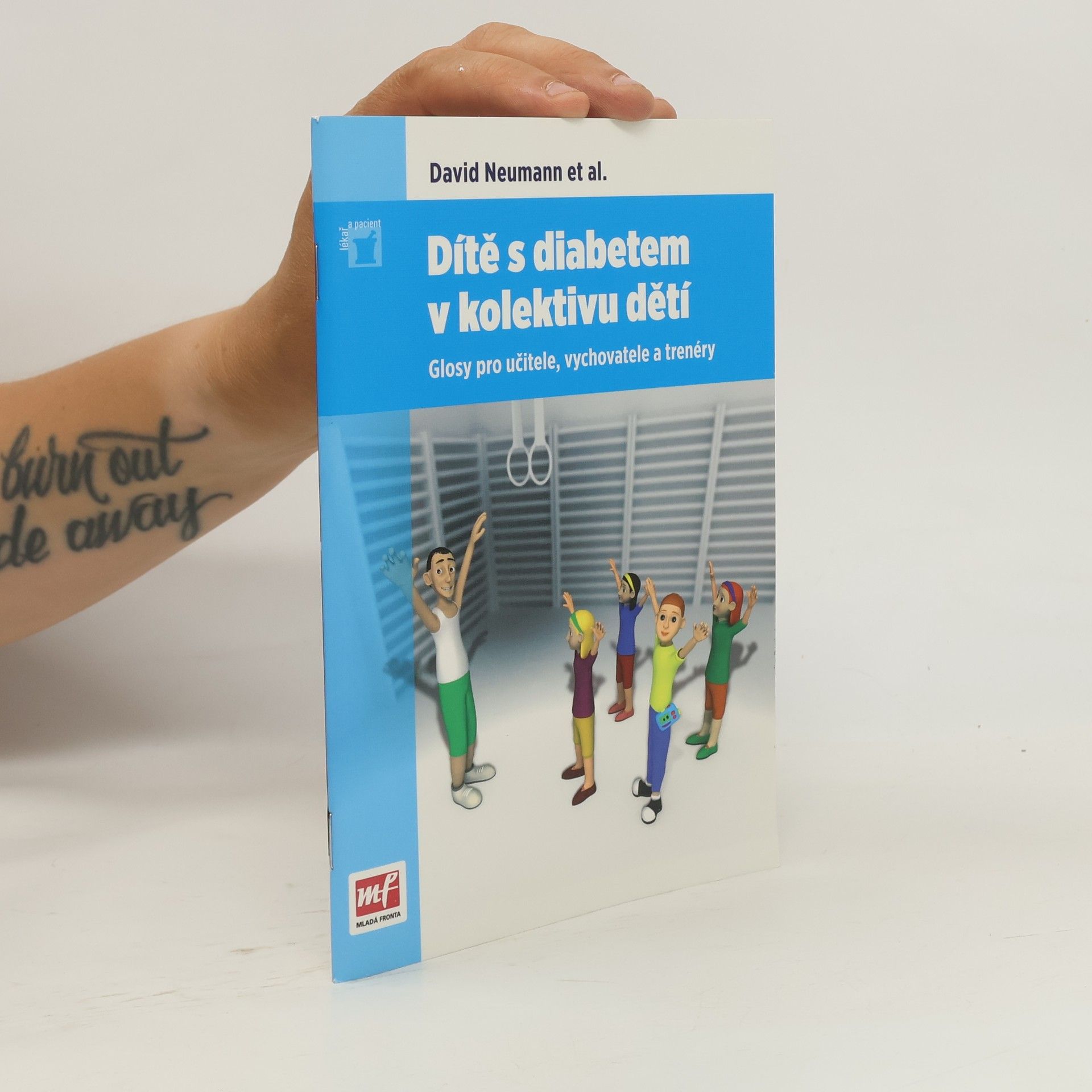 David Neumann Dítě s diabetem v kolektivu dětí