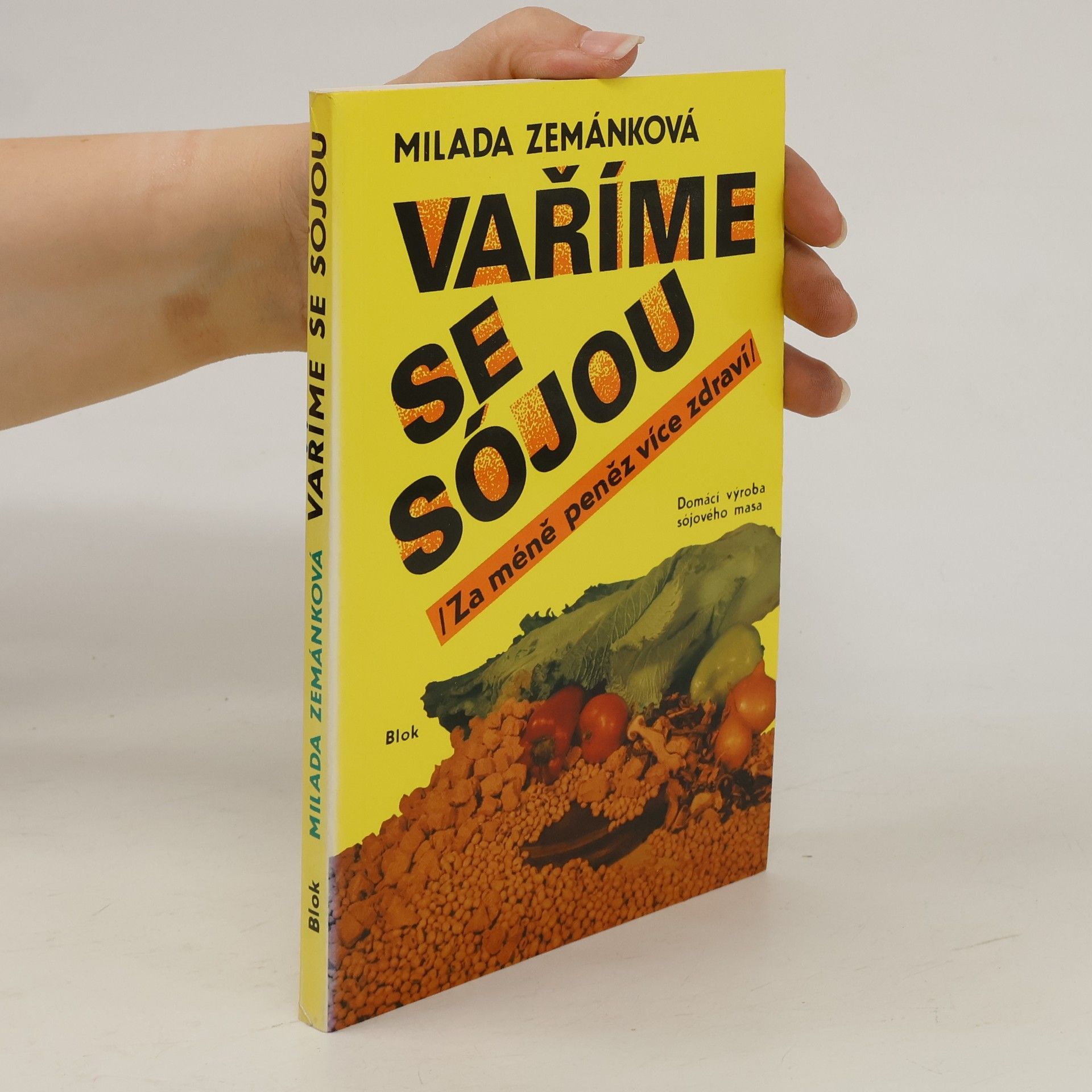 Milada Zemánková Vaříme se sójou